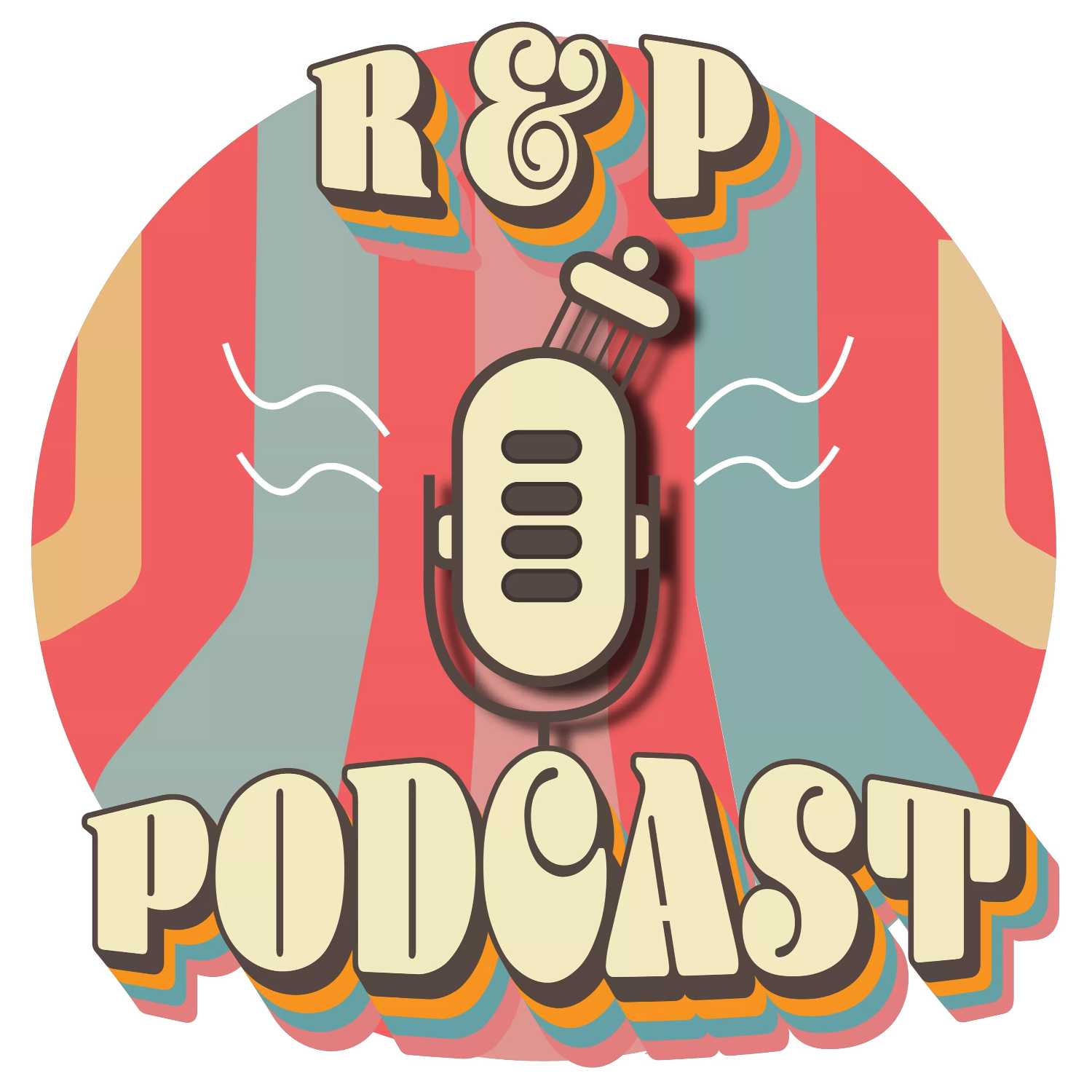R&P Podcast