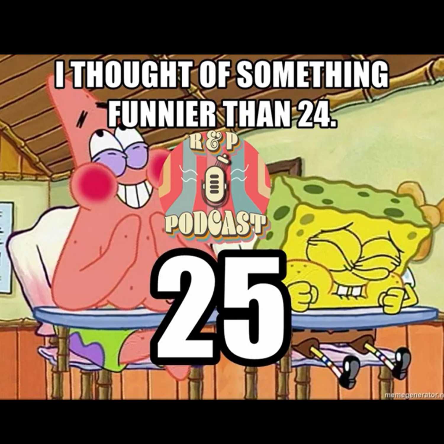 R&P Podcast