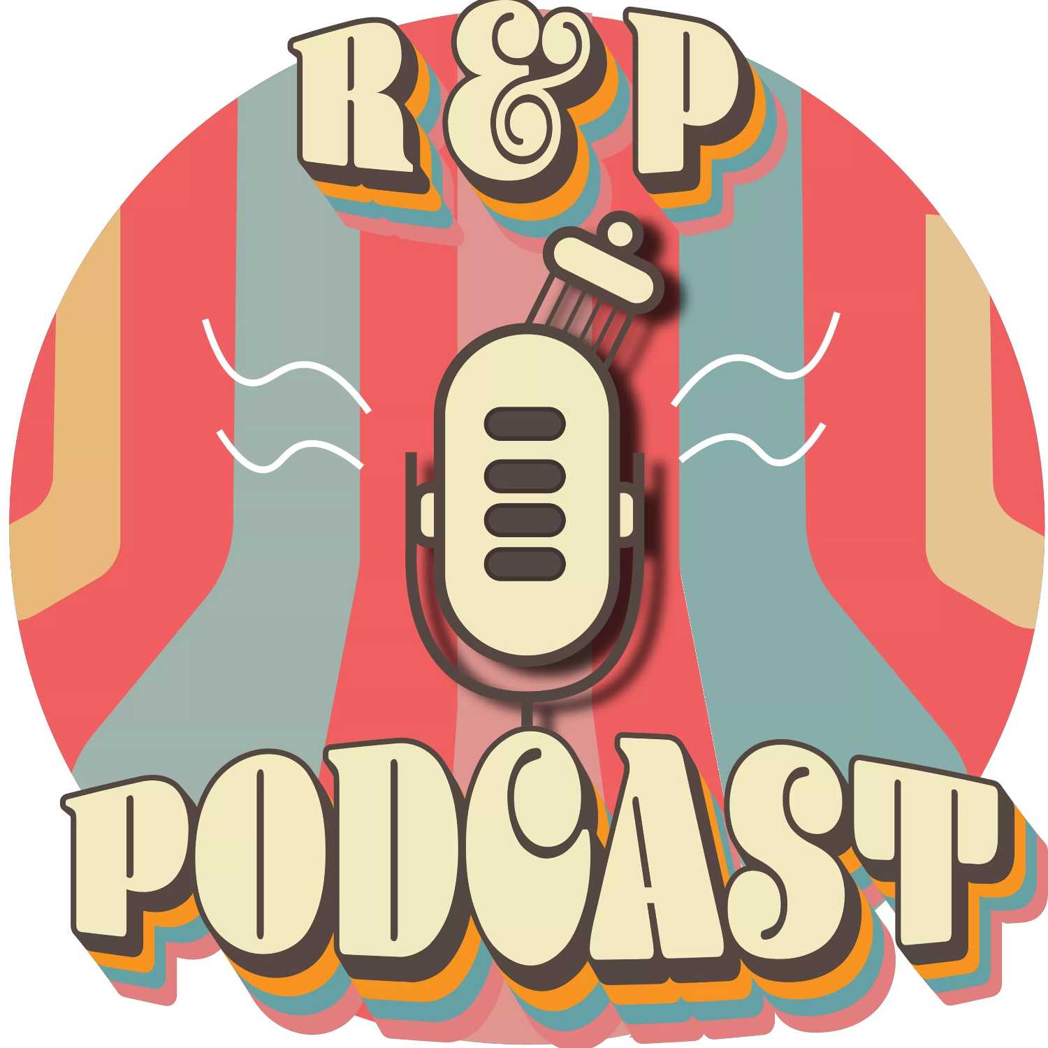 R&P Podcast