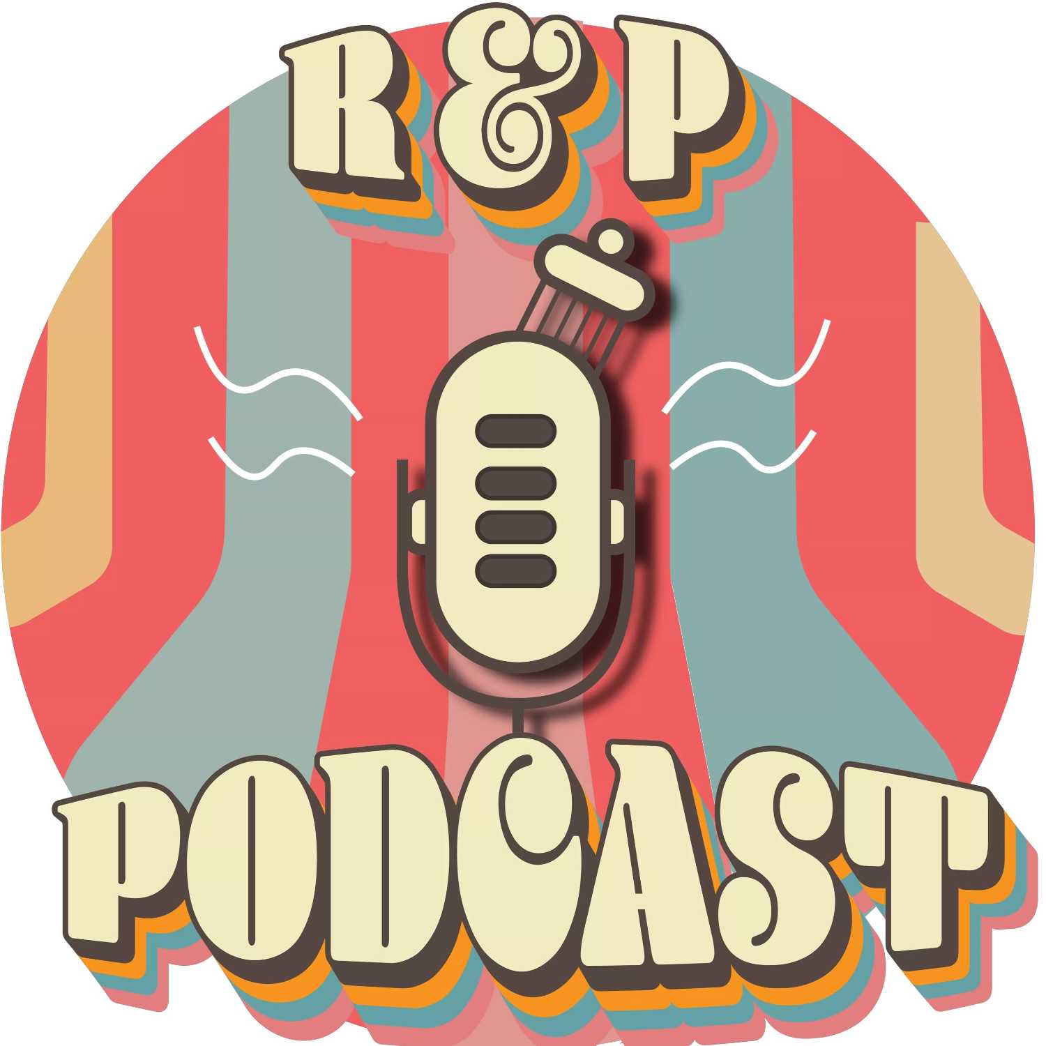 R&P Podcast