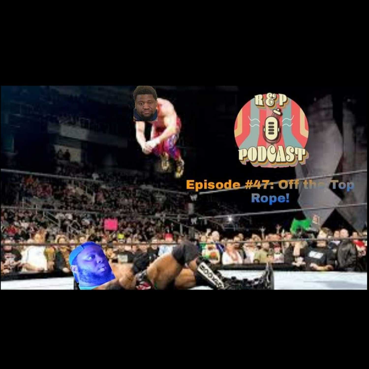 R&P Podcast