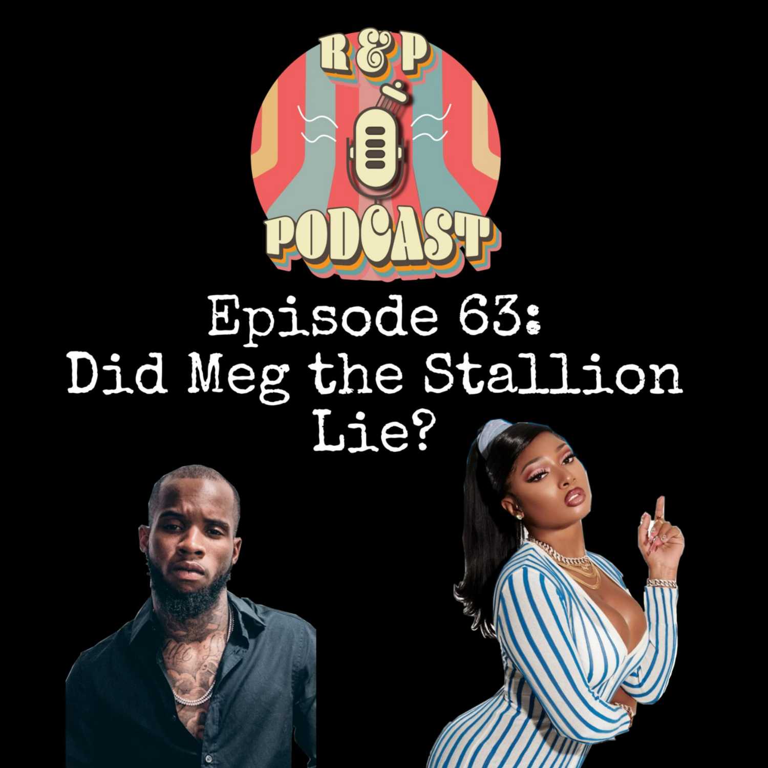 R&P Podcast