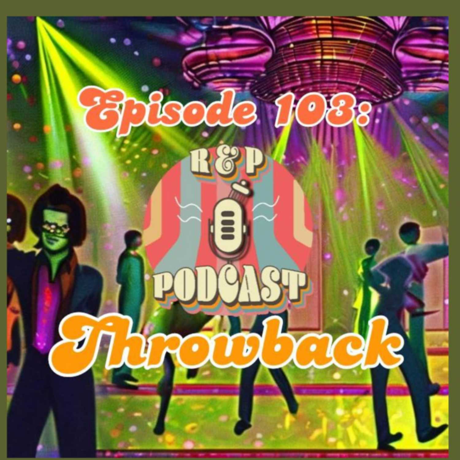 R&P Podcast
