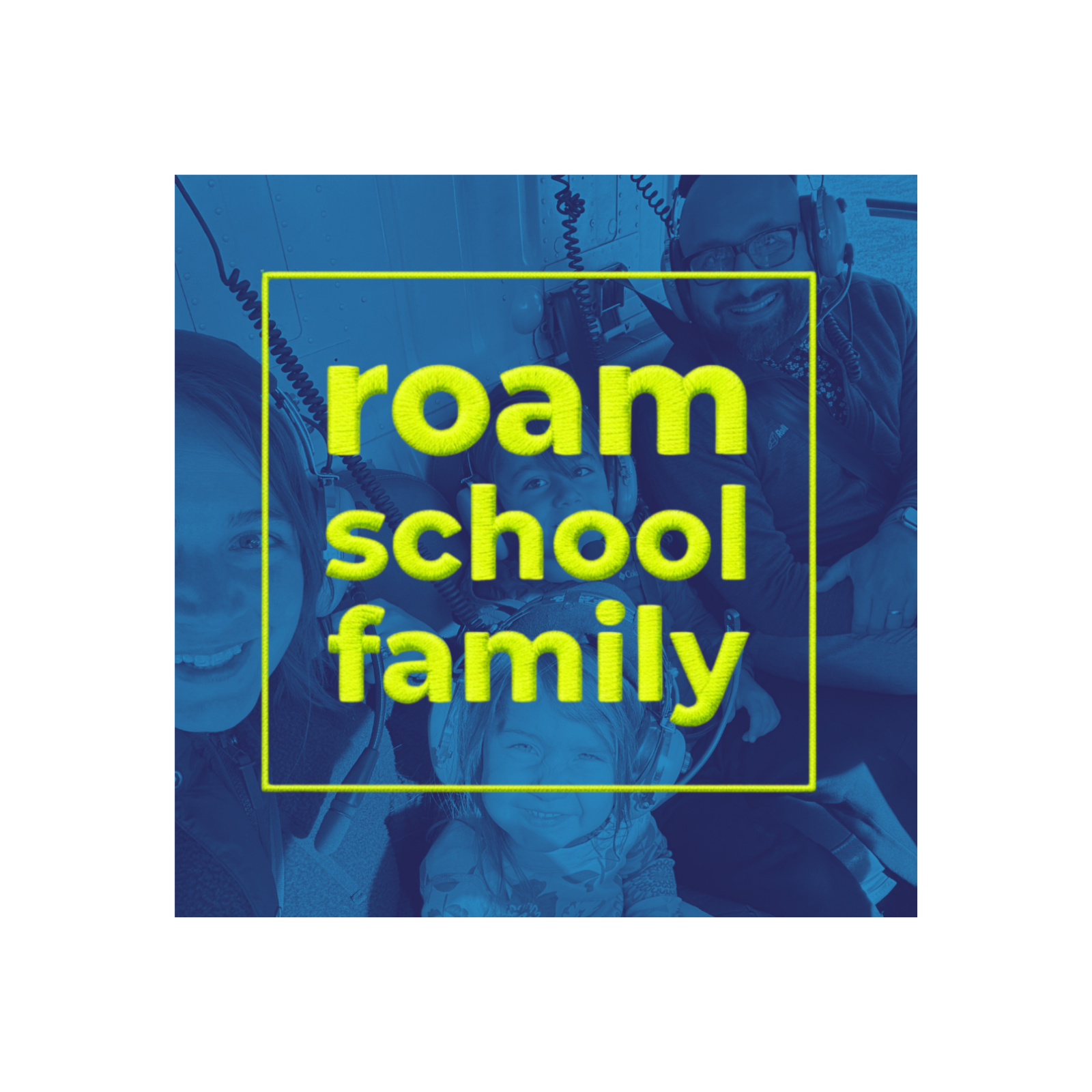Roam School Family