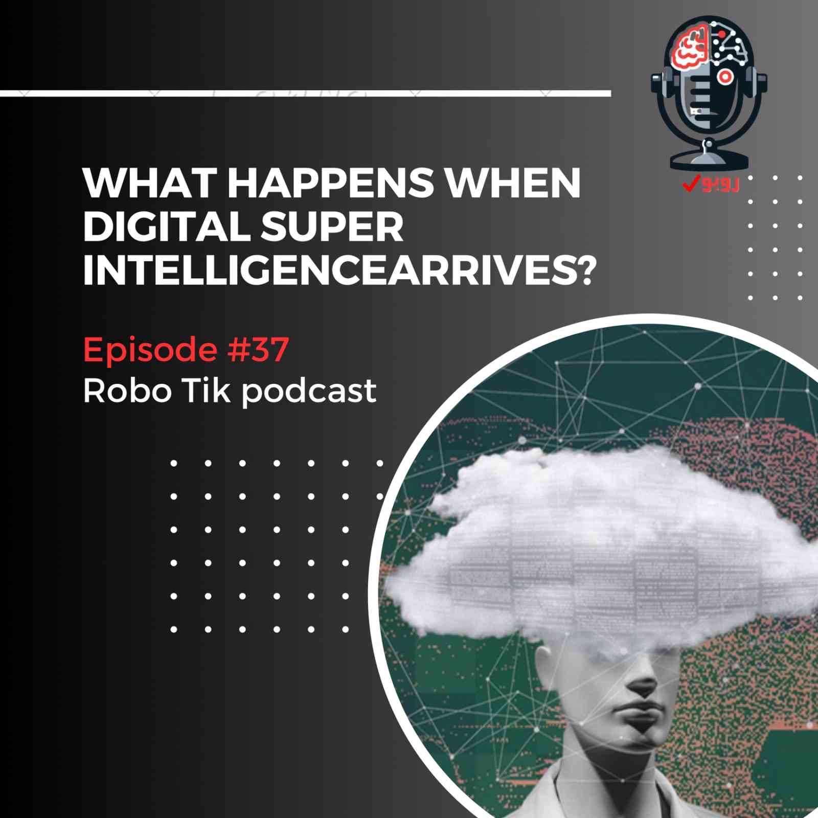 سی و هفتم: دنیای با سوپر هوش مصنوعی به چه شکلی خواهد بود؟