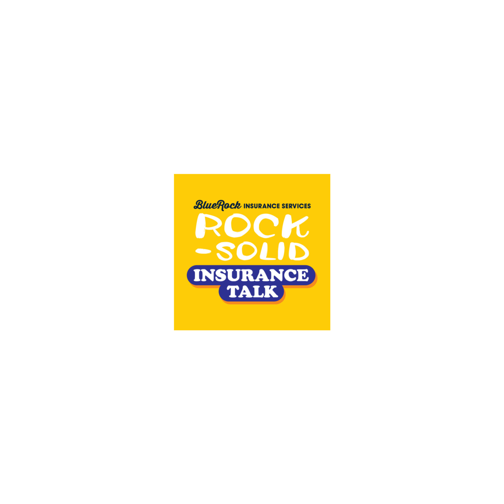 Rock-Solid Insurance Talk