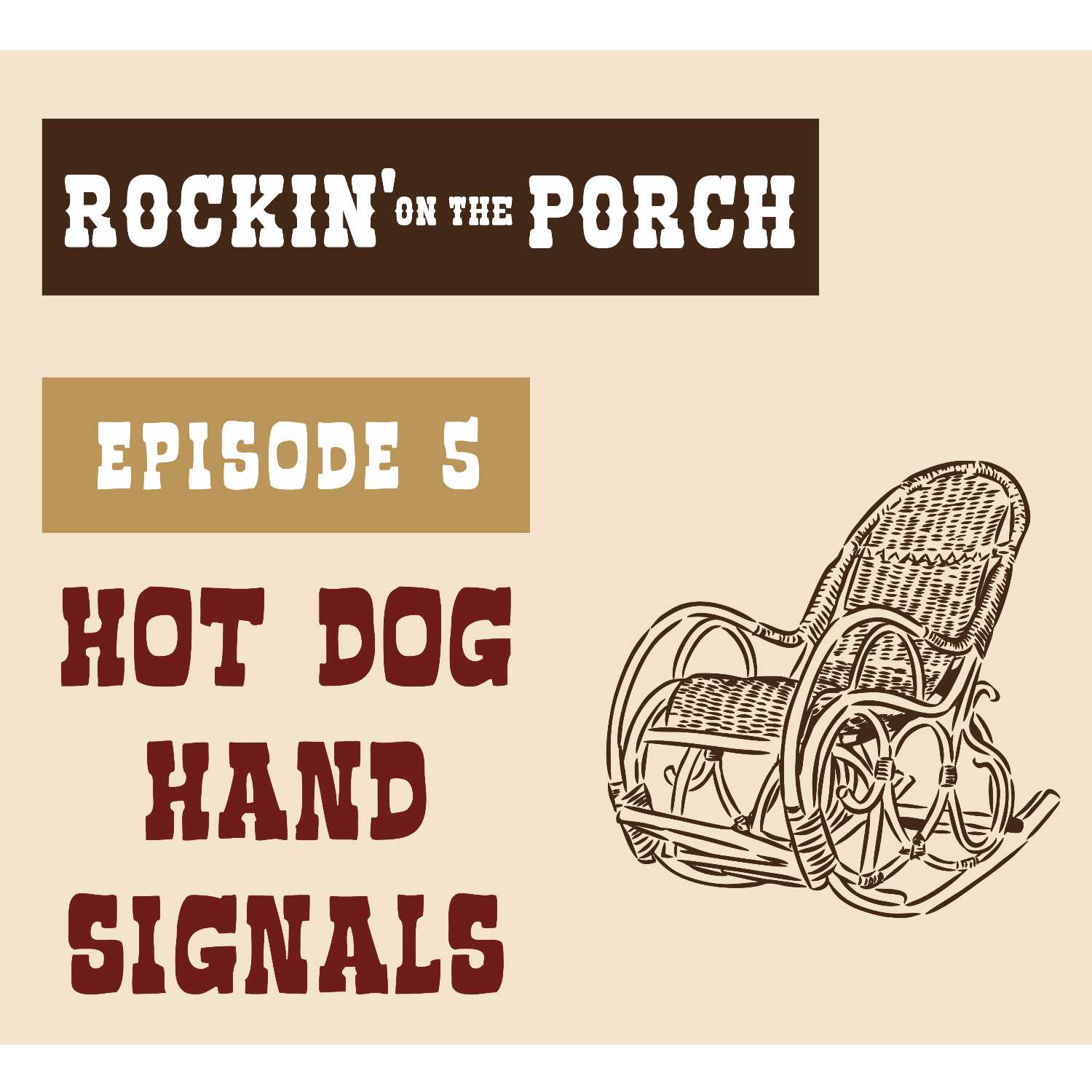 Ep. 5 Hot Dog Hand Signals episode artwork