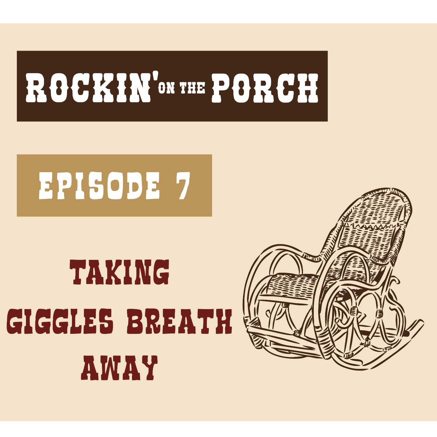 Ep. 7 Taking Giggles Breath Away episode artwork