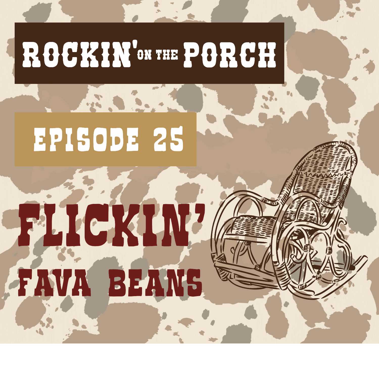 Ep.25 Flickin' Fava Beans episode artwork