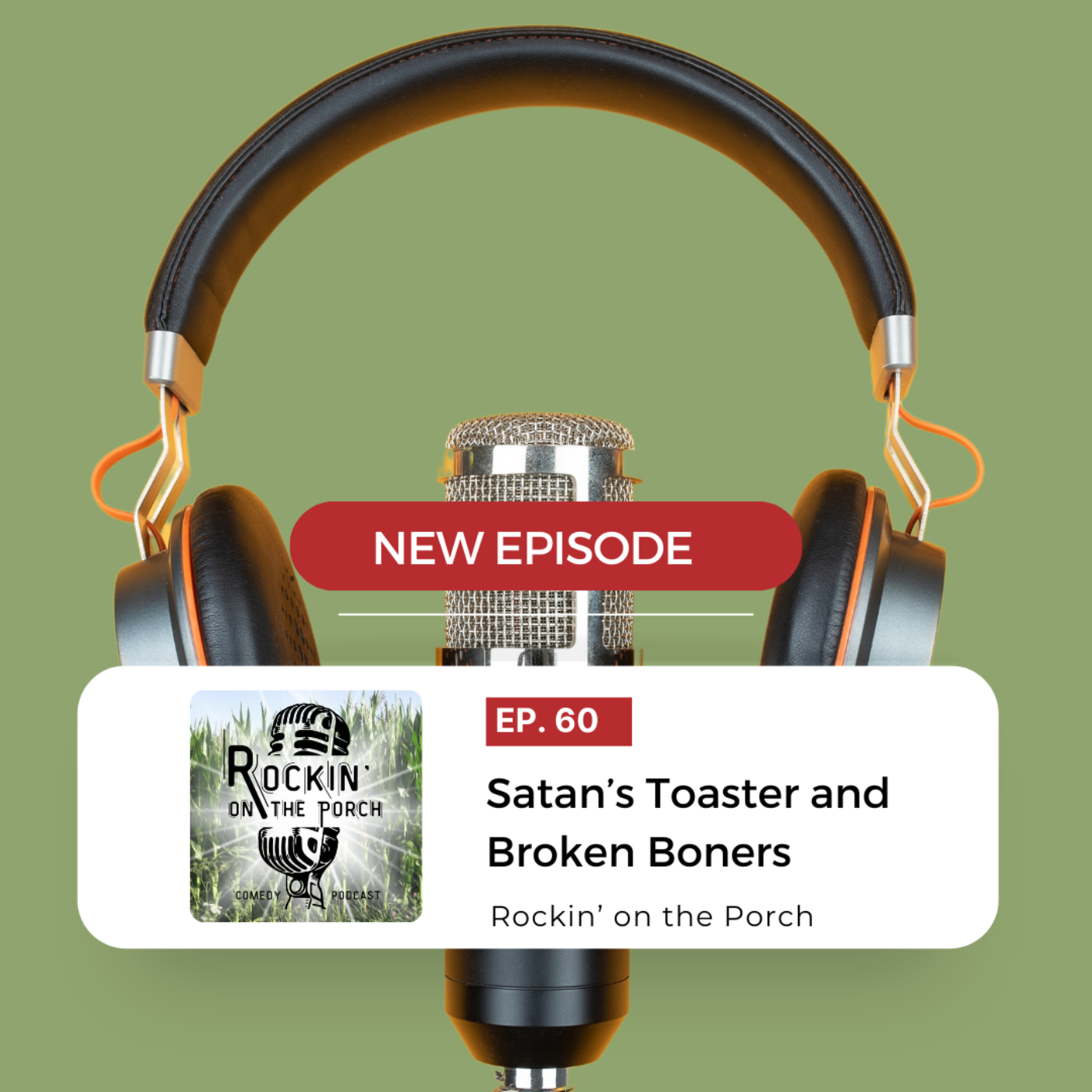Ep.60 Satan's Toaster and Broken Boners episode artwork
