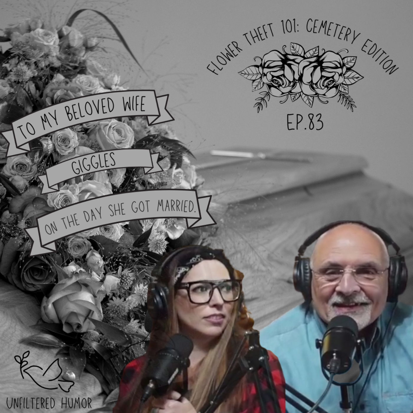 Episode 83 Alert: Flower Theft 101: Cemetery Edition episode artwork
