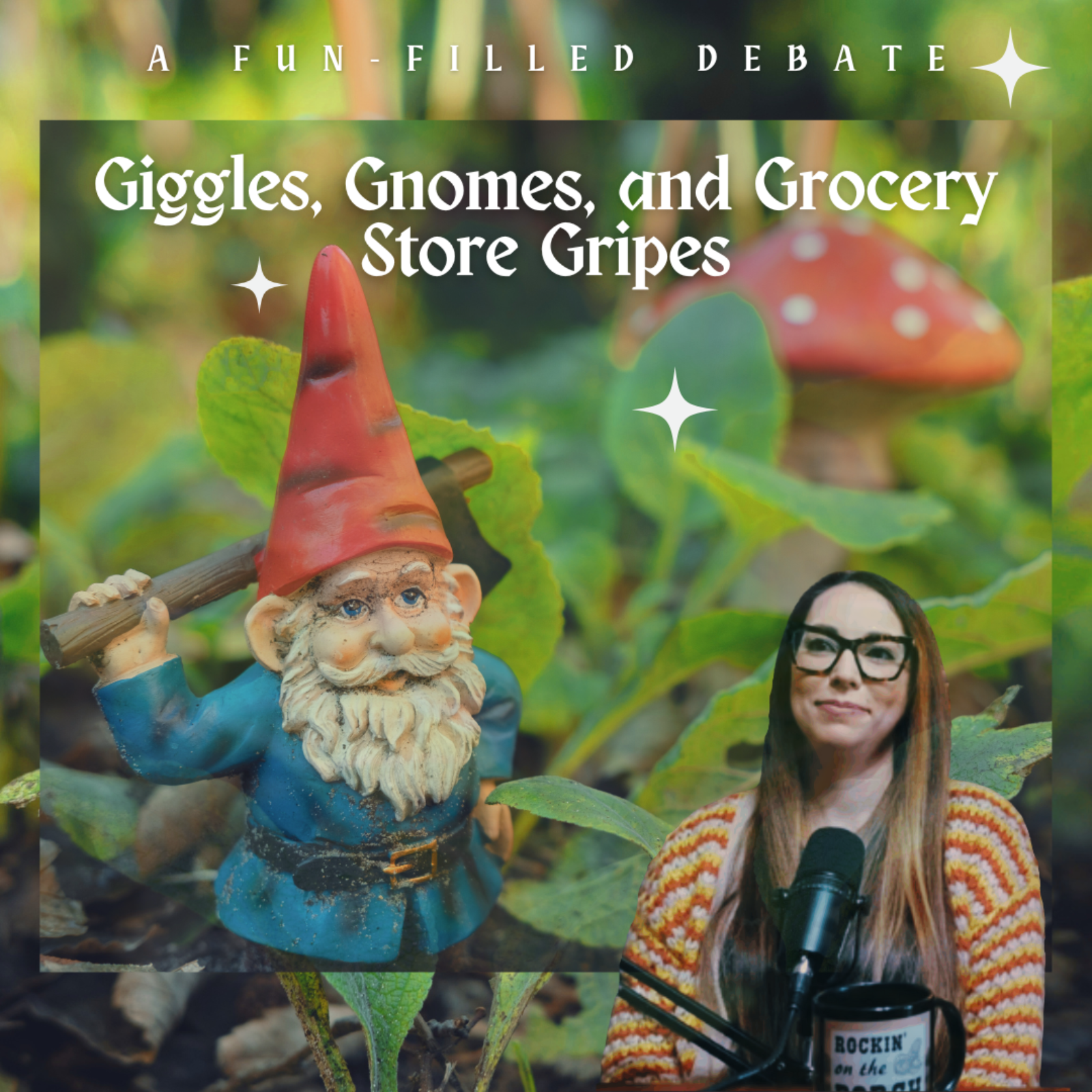 Giggles, Gnomes, and Grocery Store Gripes: A Fun-Filled Debate episode artwork