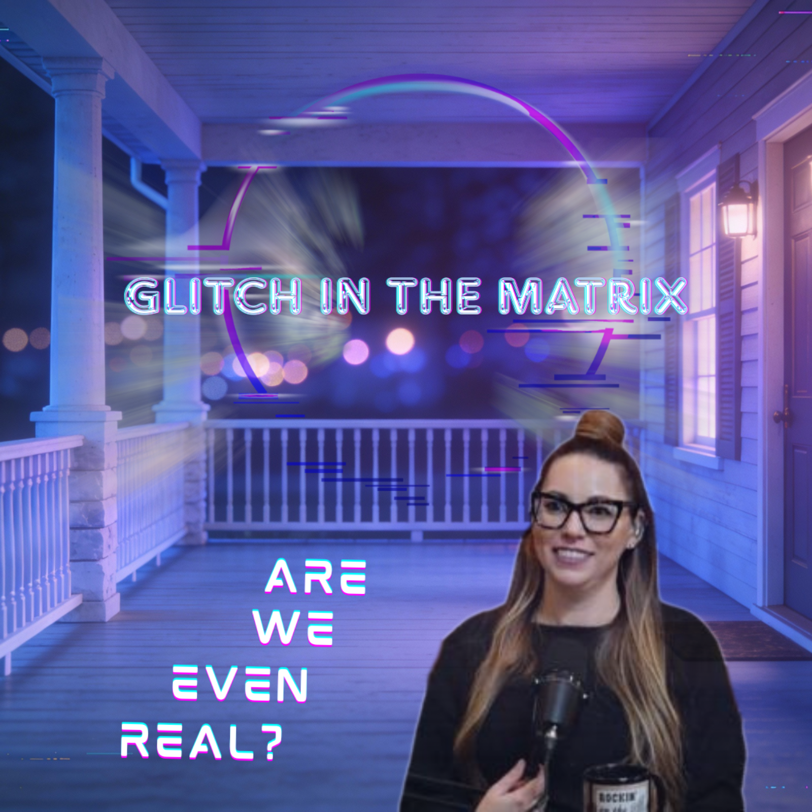 Are We Living in a Glitch? Villains, Simulations & LOL Moments on the Porch episode artwork