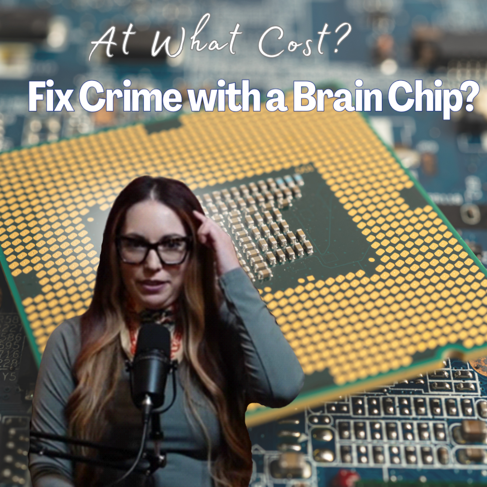 Would You Let a Chip Turn Off Your Anger? episode artwork