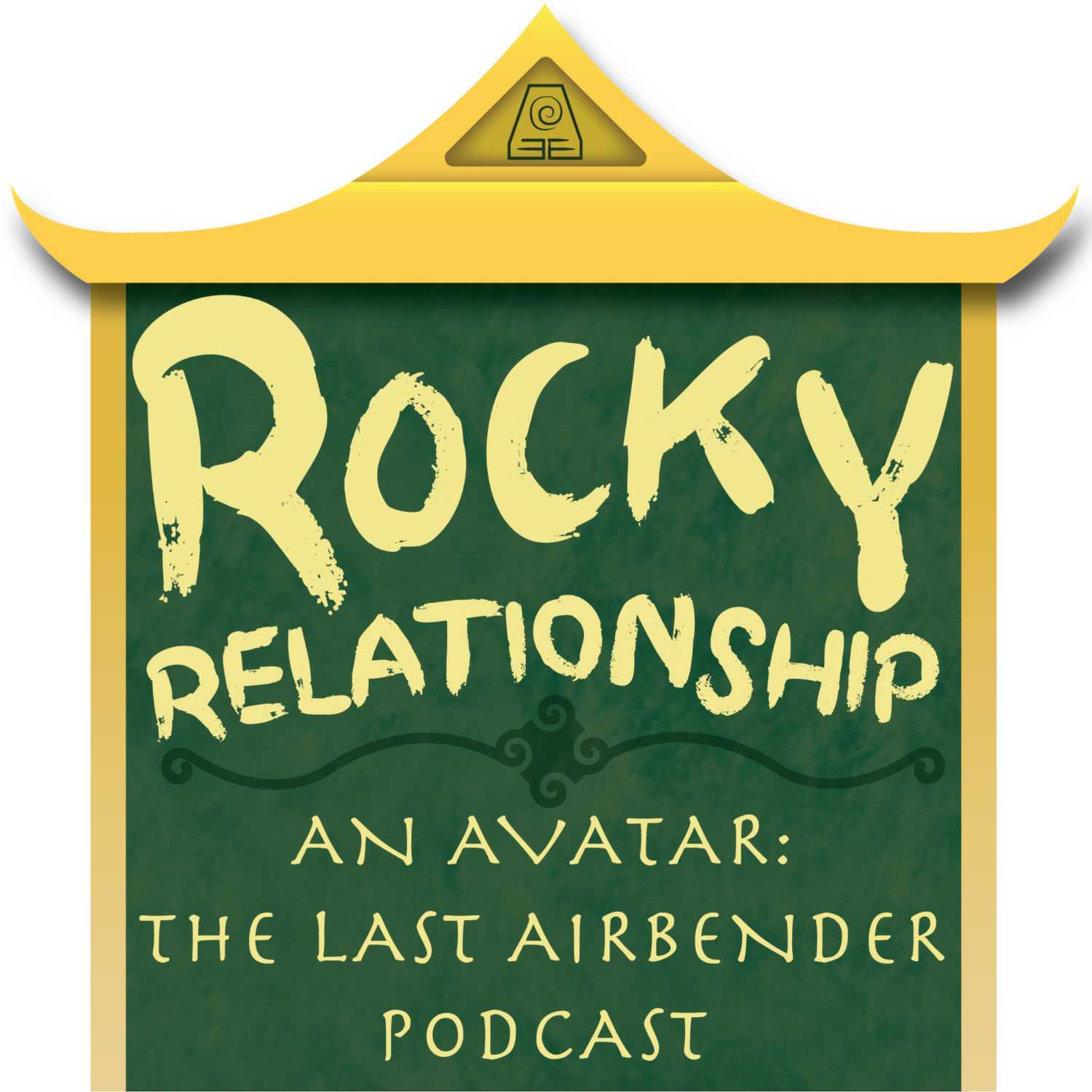 Rocky Relationship - An Avatar: The Last Airbender Podcast