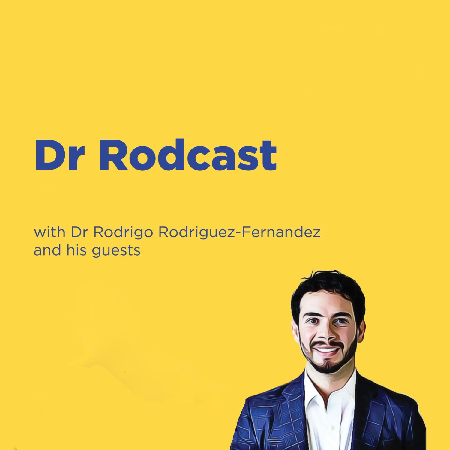 The Dr Rodcast