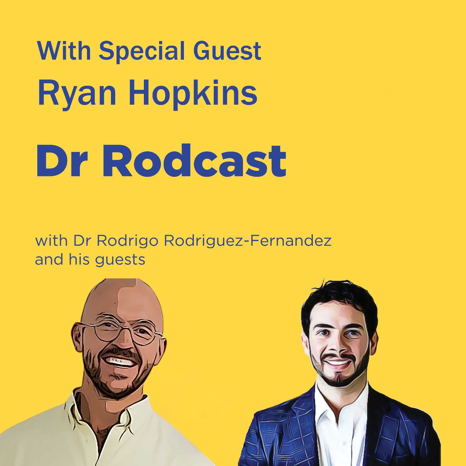 The Dr Rodcast