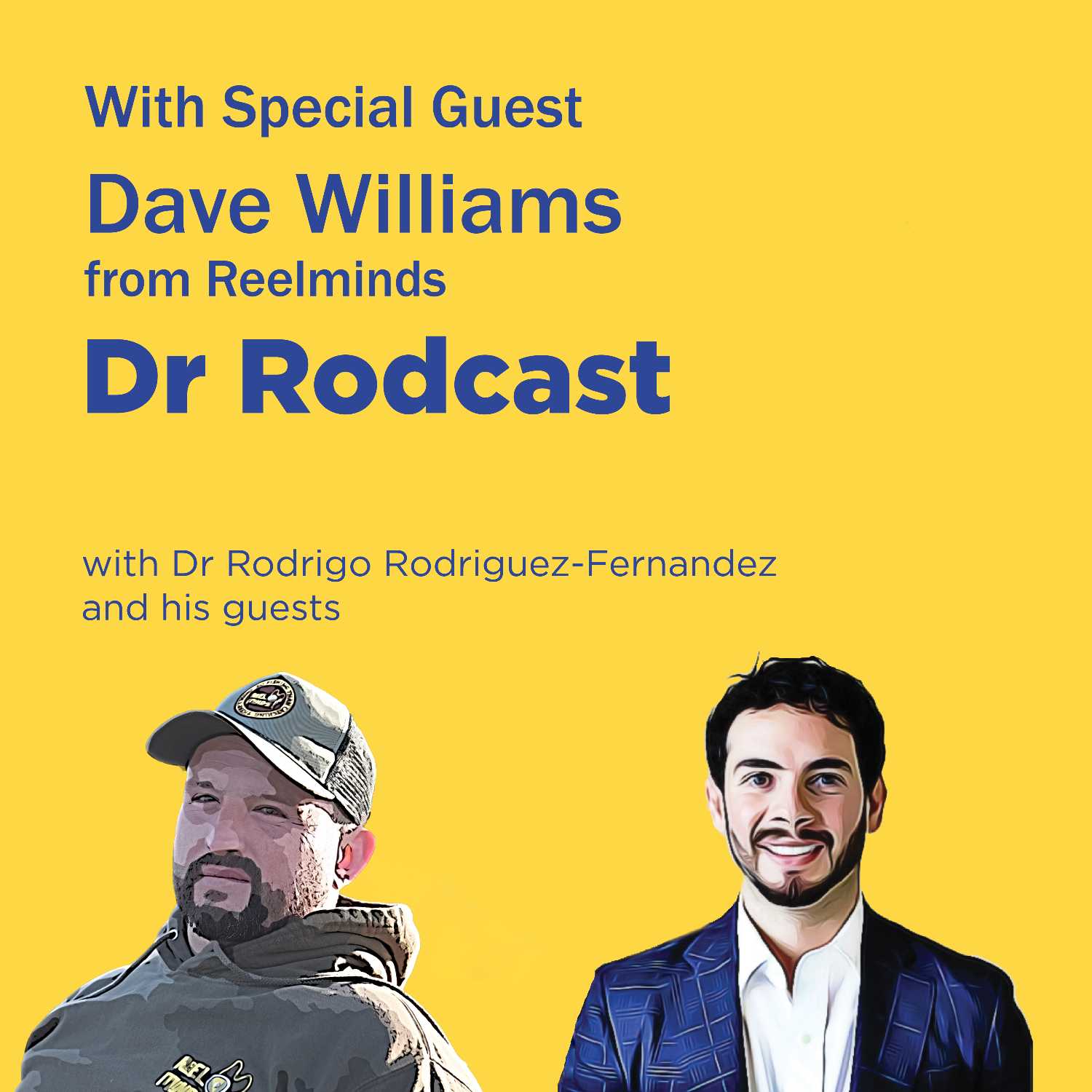 The Dr Rodcast
