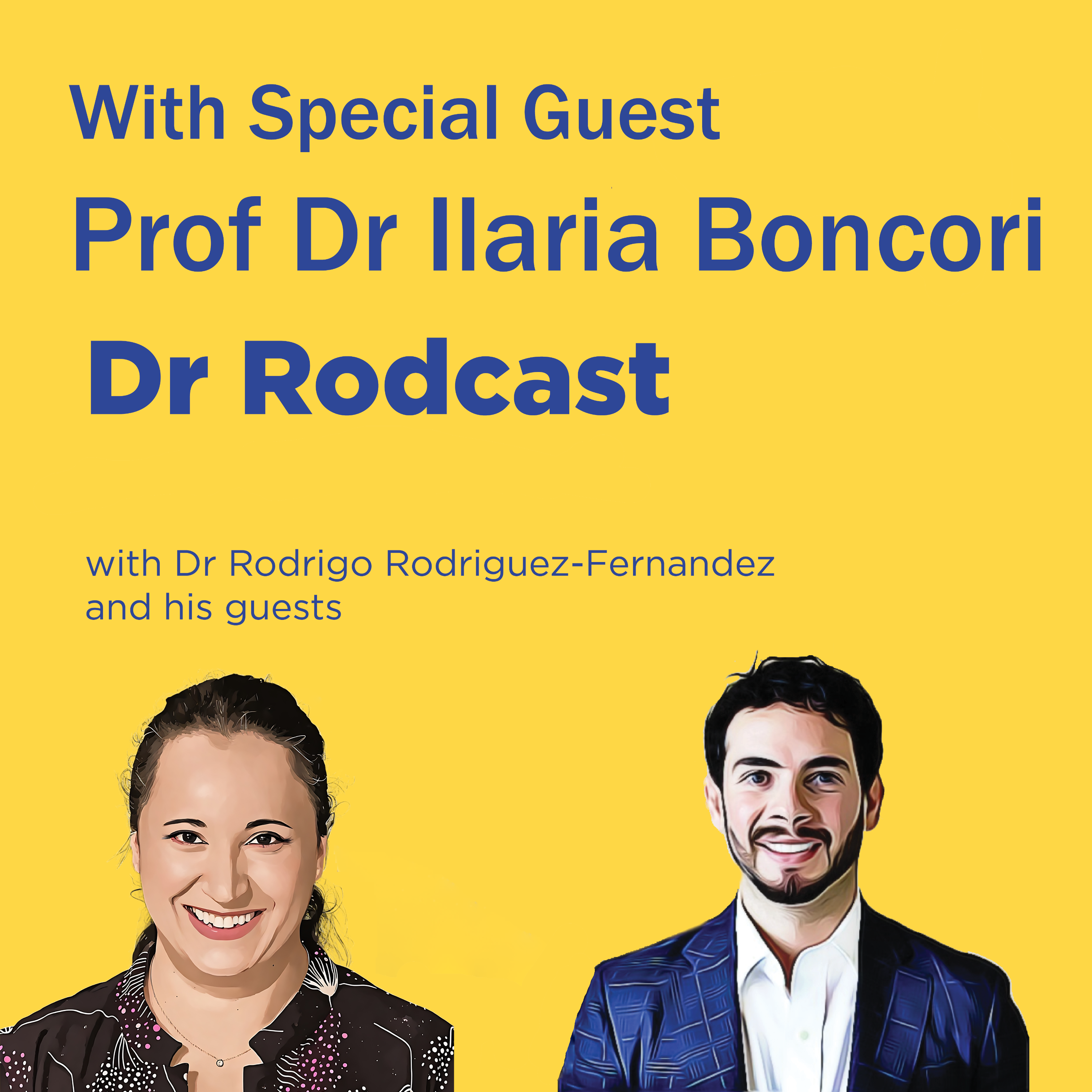 The Dr Rodcast