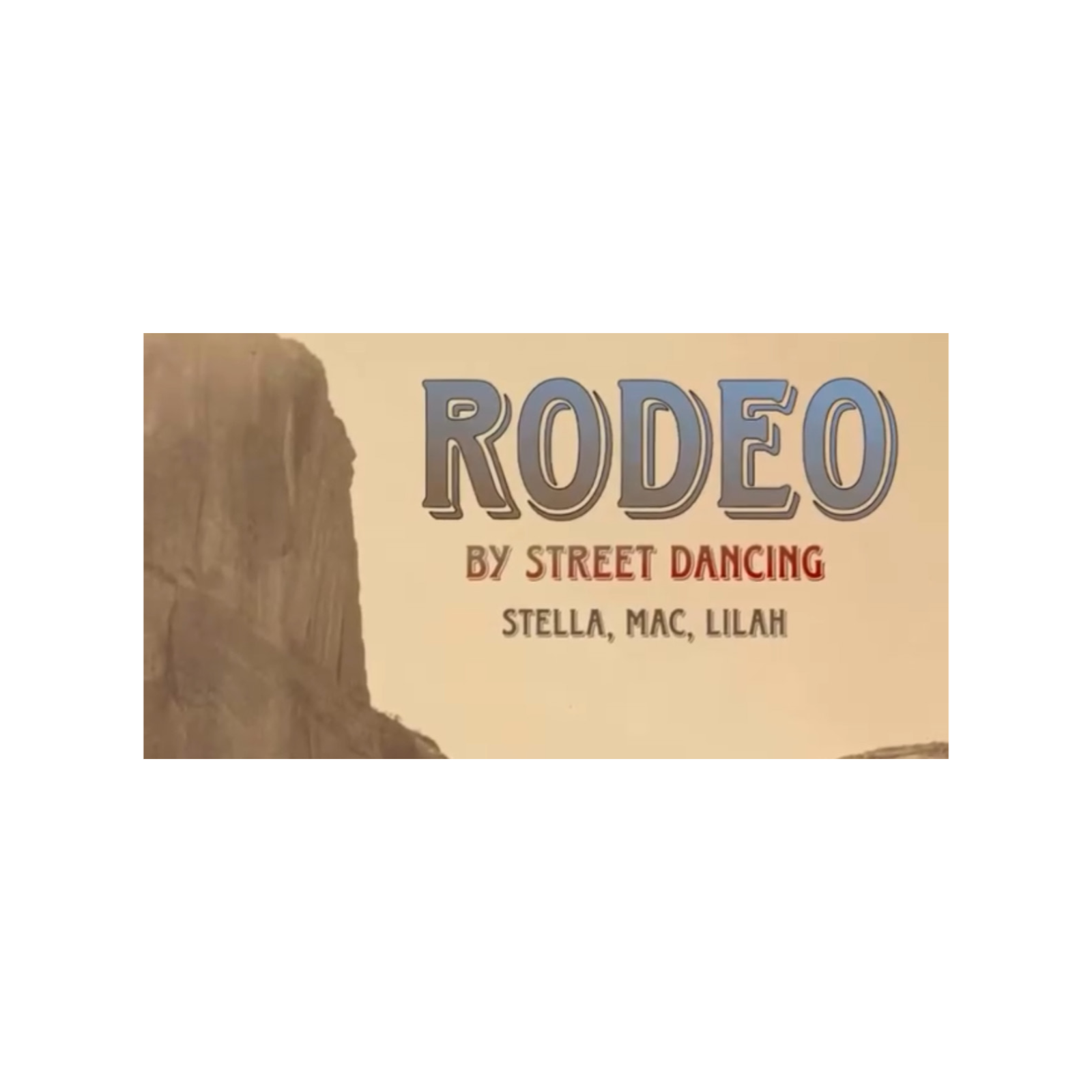 Rodeo - Street Dancing