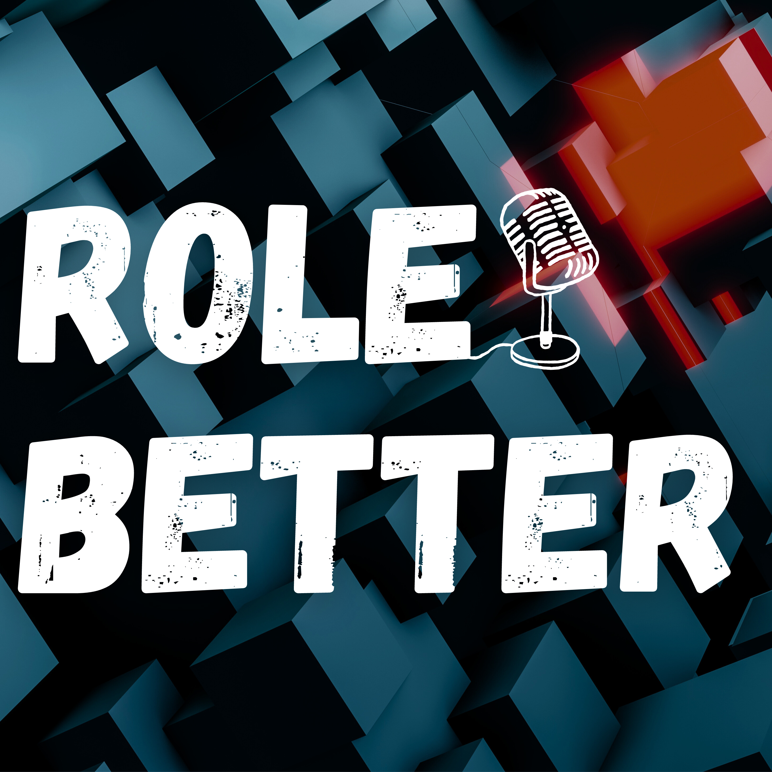 Role Better