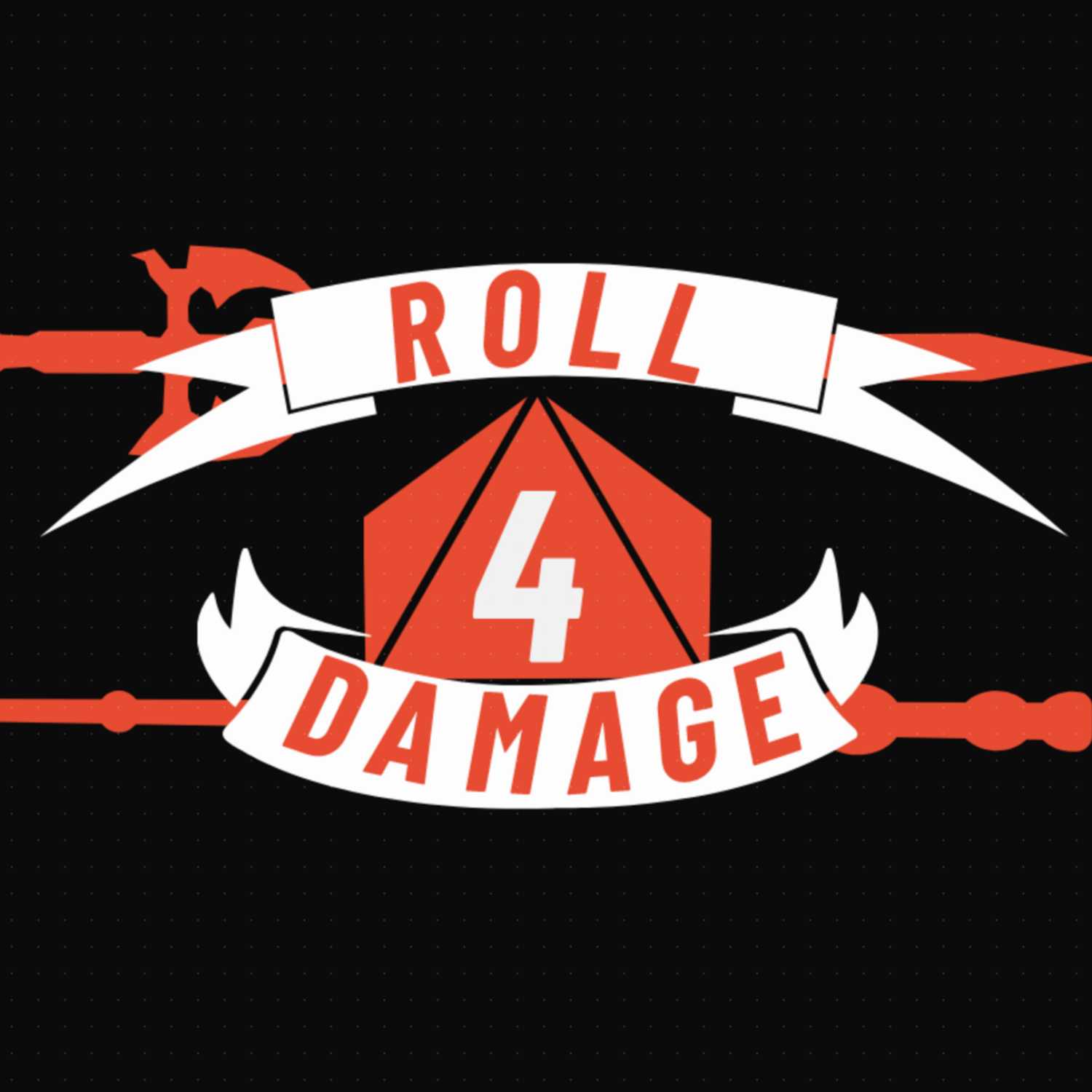 Roll 4 Damage