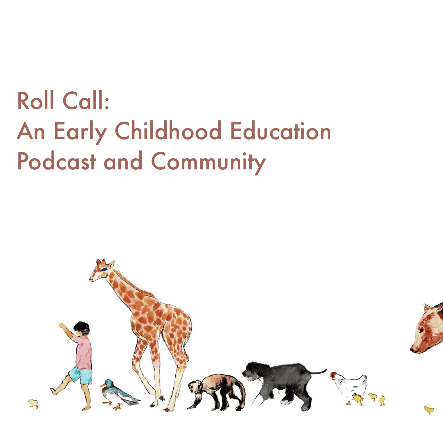 Roll Call: Early Childhood Education Podcast and Community podcast artwork
