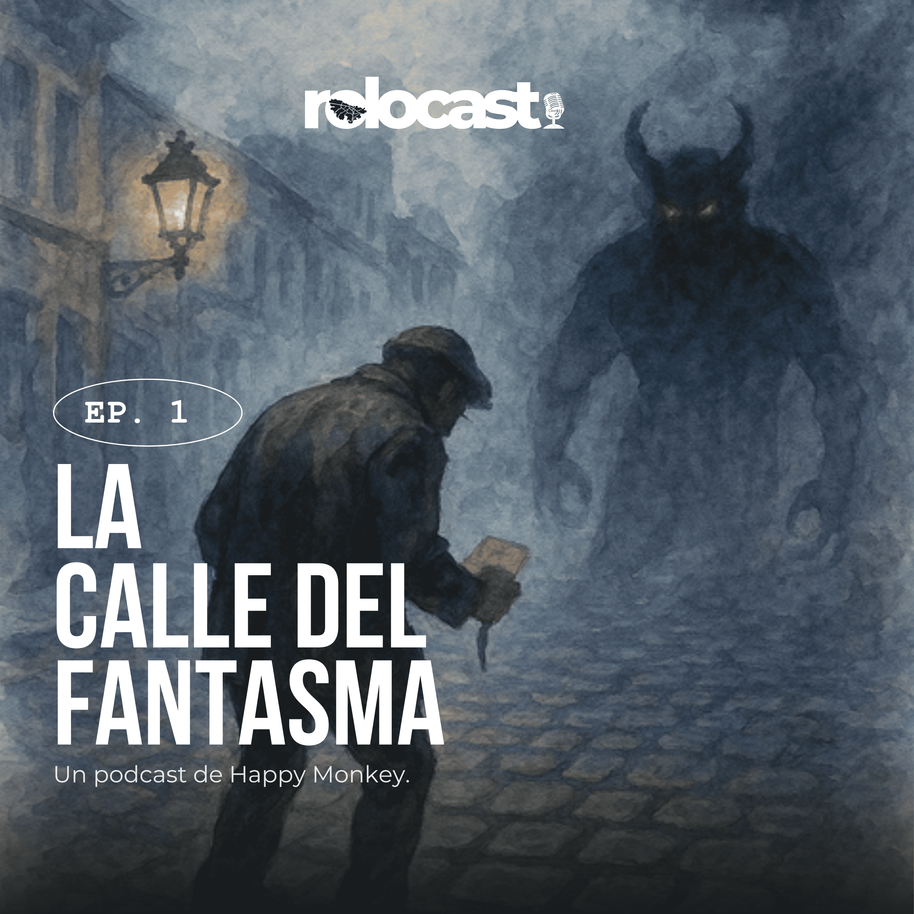 La calle del fantasma I EP 1