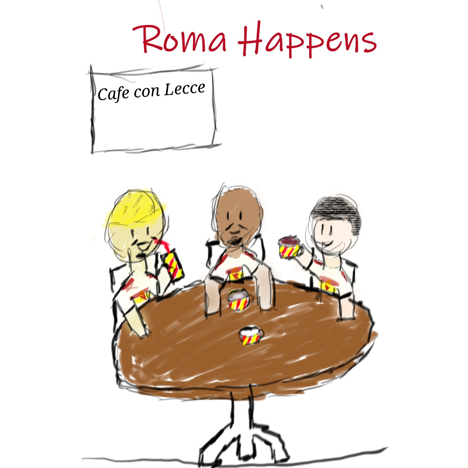 Roma Happens 503: Cafe con Lecce