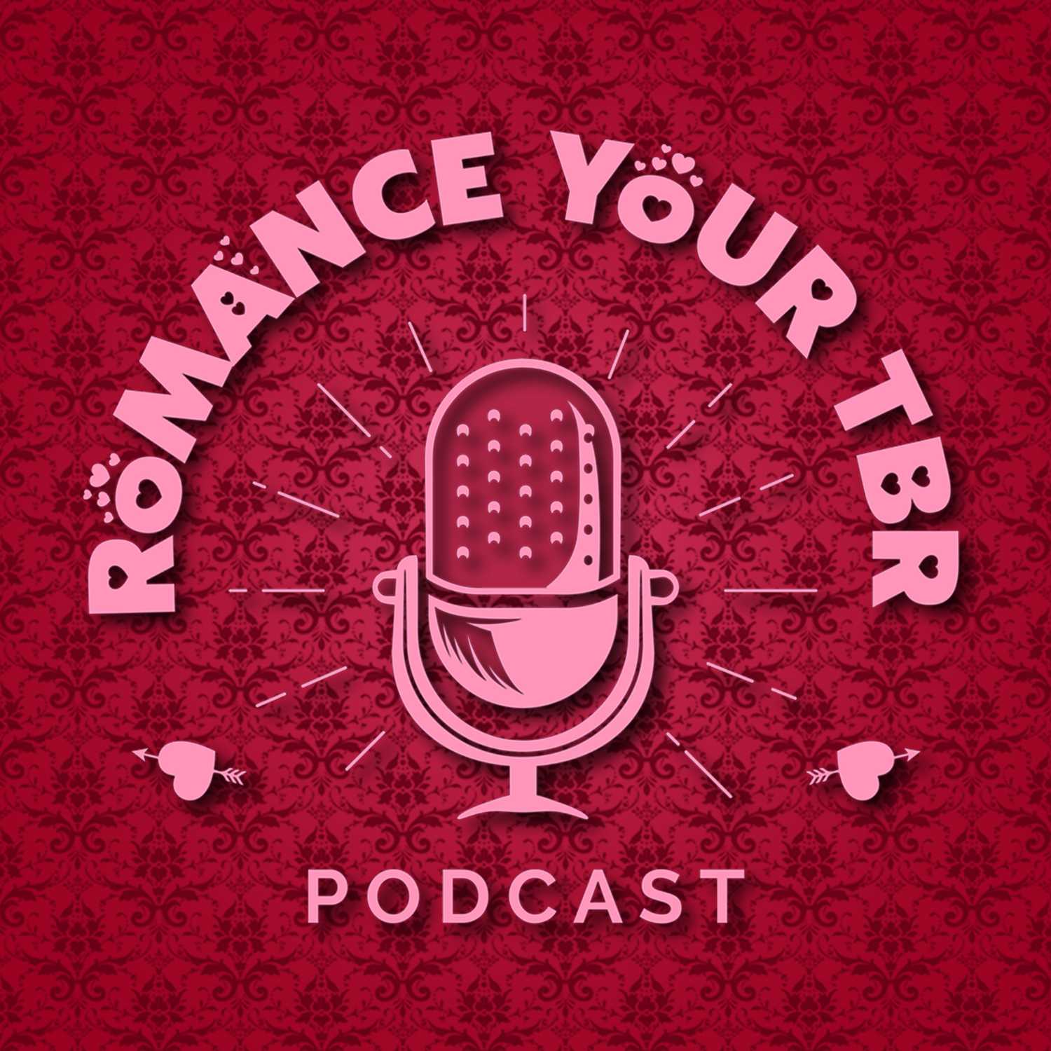 Romance Your TBR: An Unhinged Historical Romance Podcast