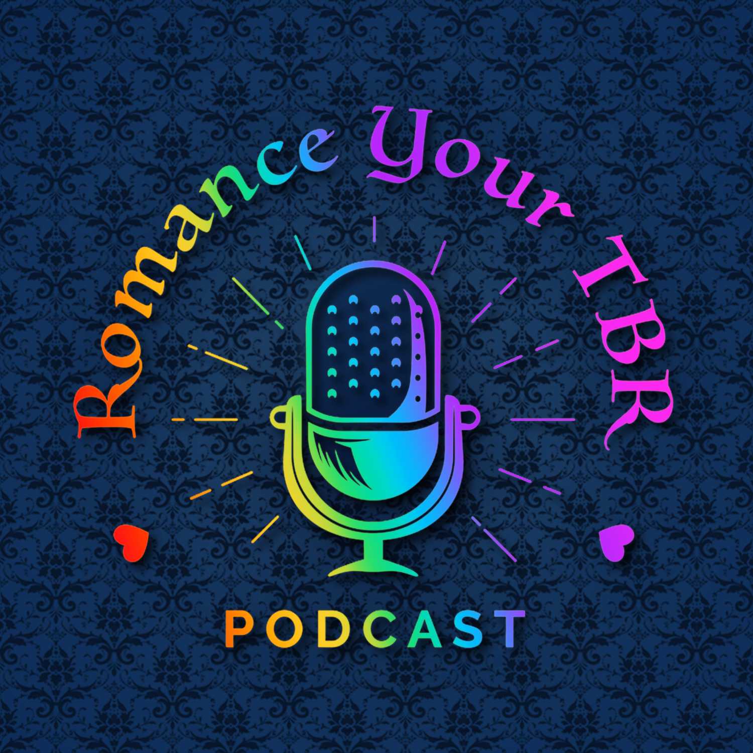 Romance Your TBR: An Unhinged Historical Romance Podcast