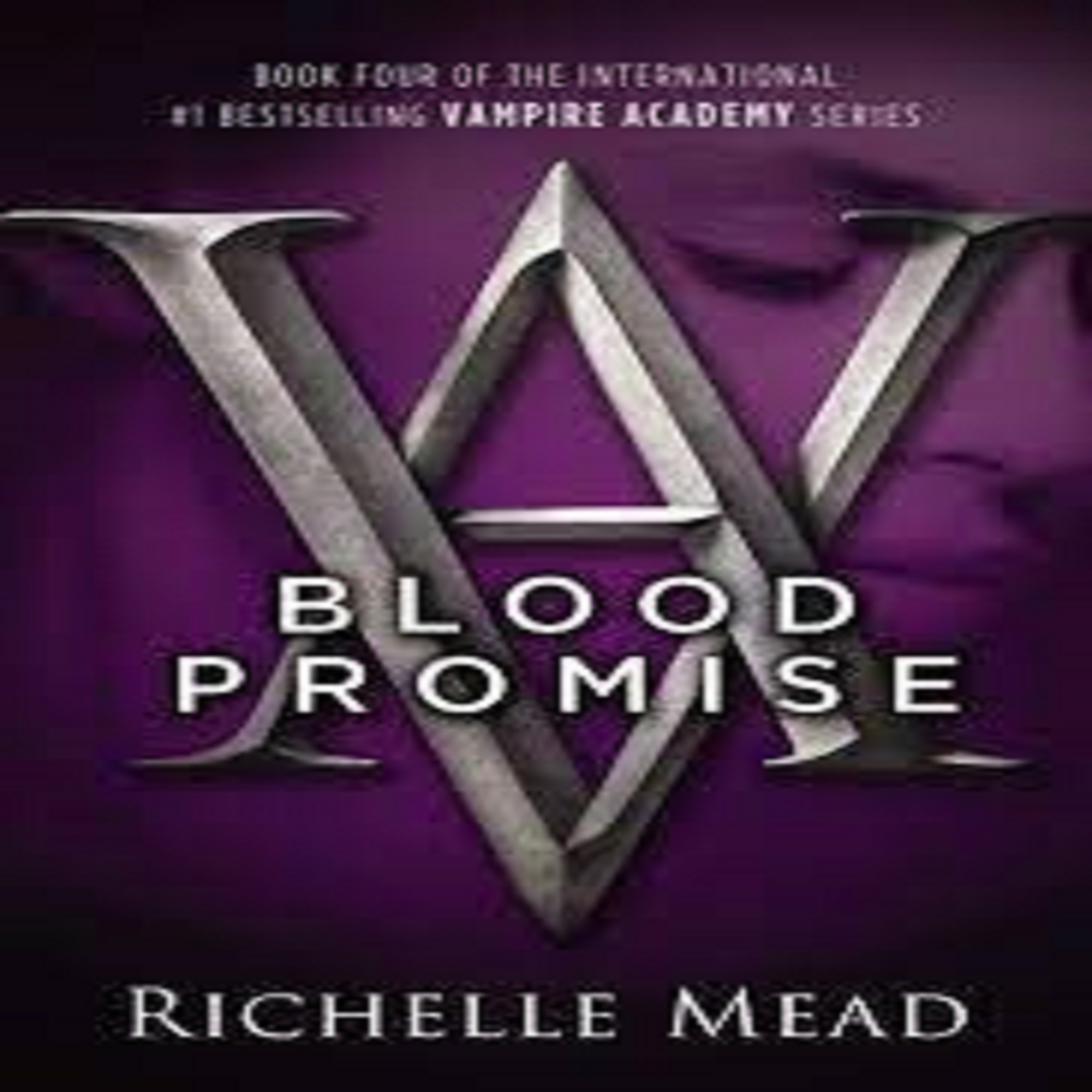 Blood Promise (Vampire Academy series) -01 episode artwork