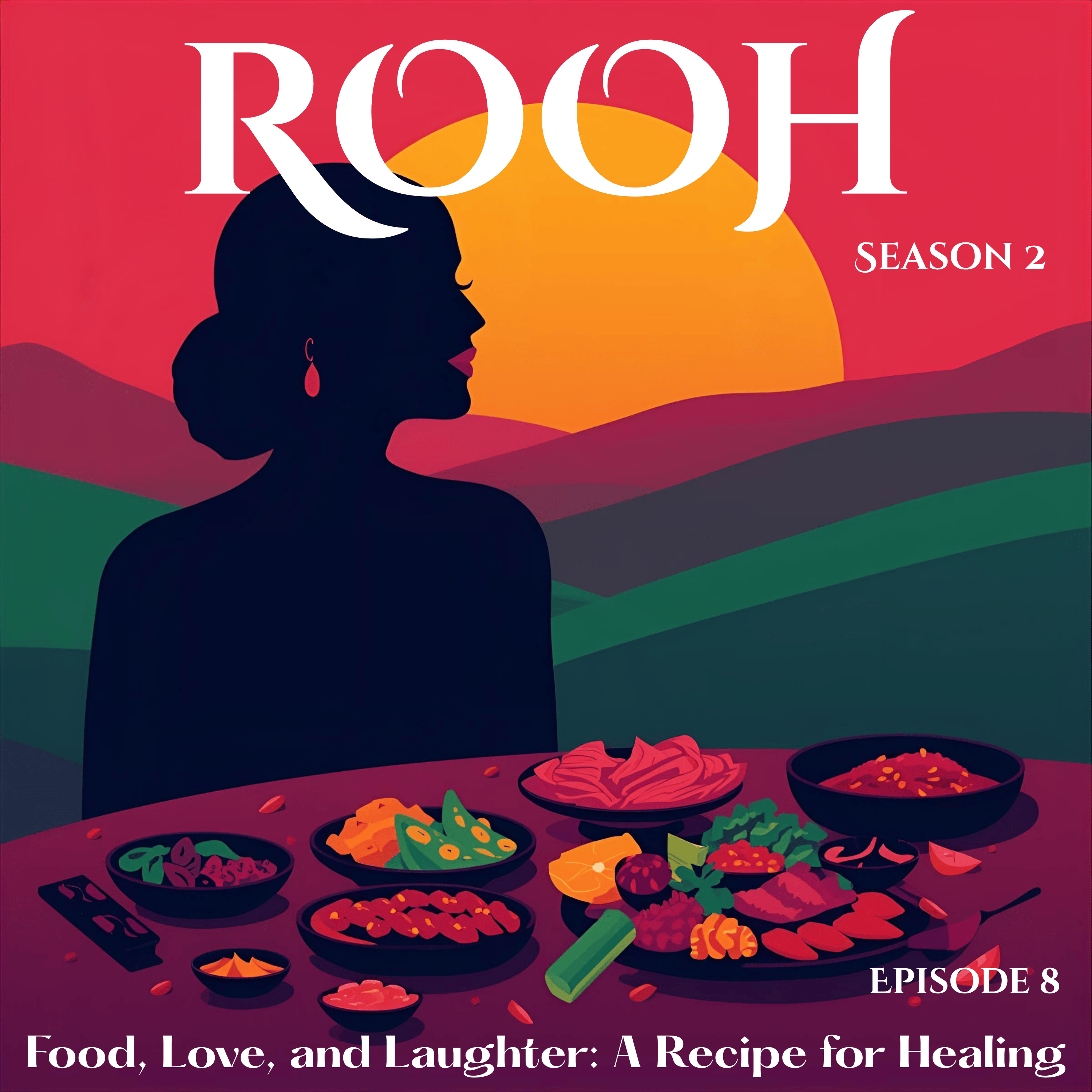 Food, Love, and Laughter: A Recipe for Healing episode artwork