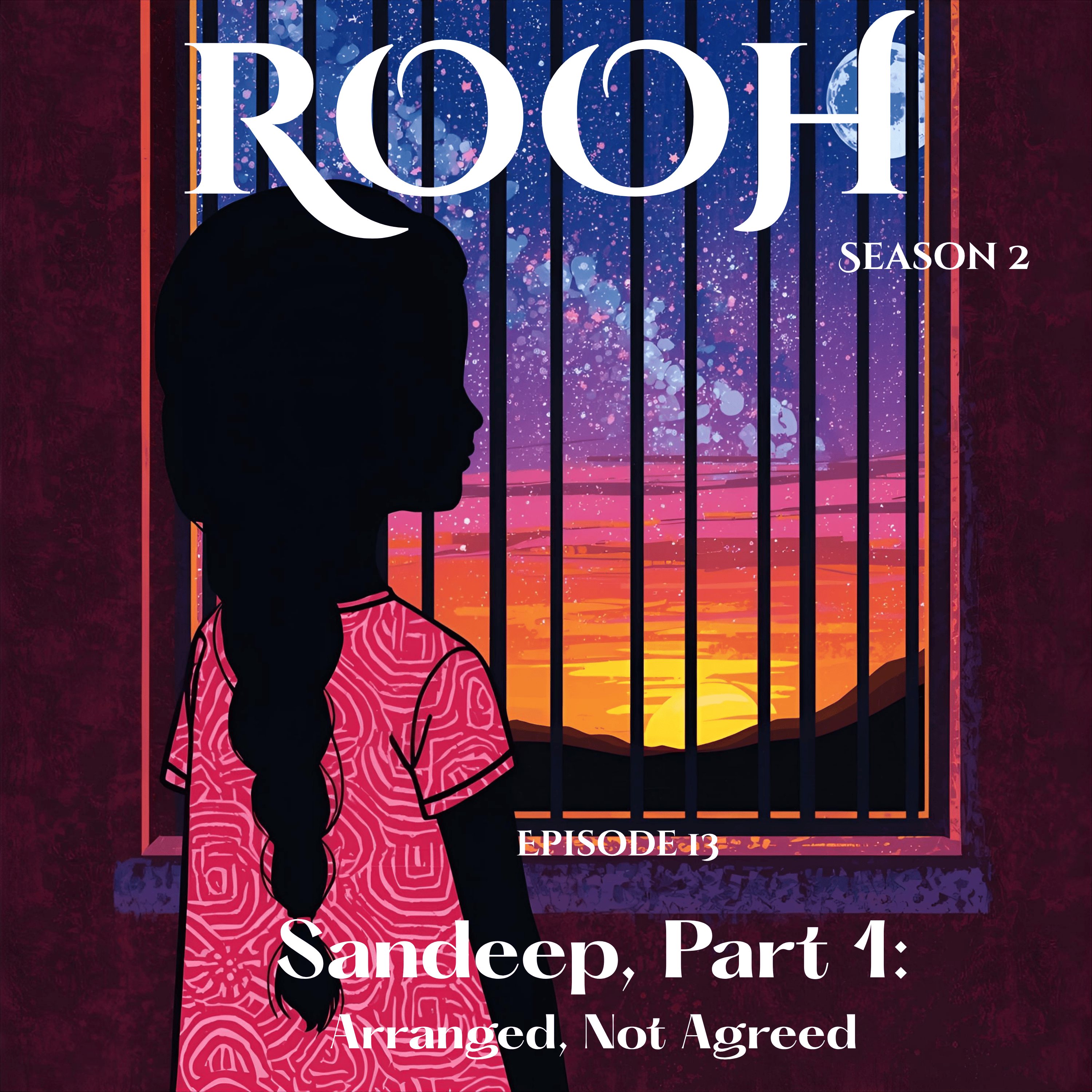 Sandeep, Part 1: Arranged, Not Agreed episode artwork