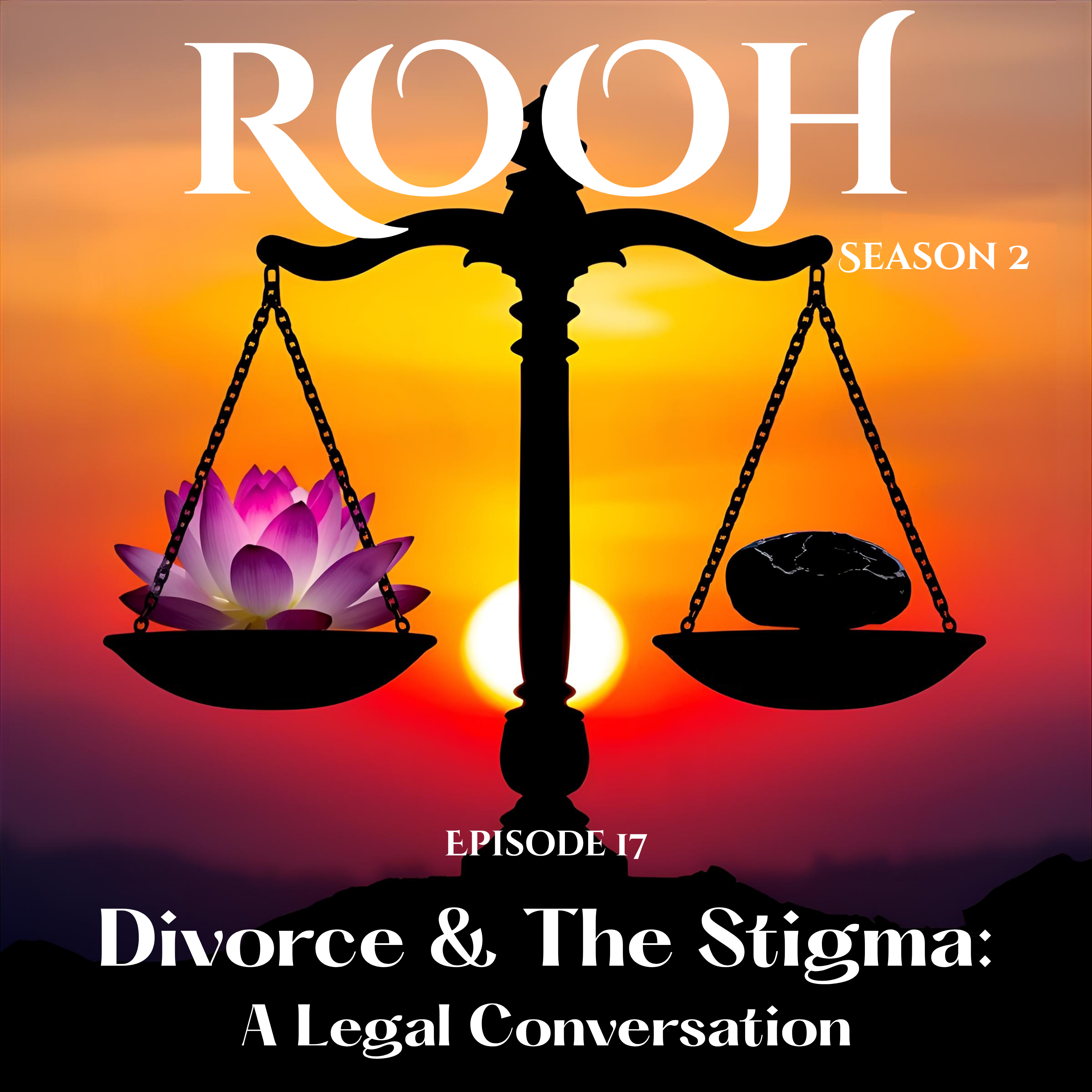 Divorce & The Stigma: A Legal Conversation episode artwork