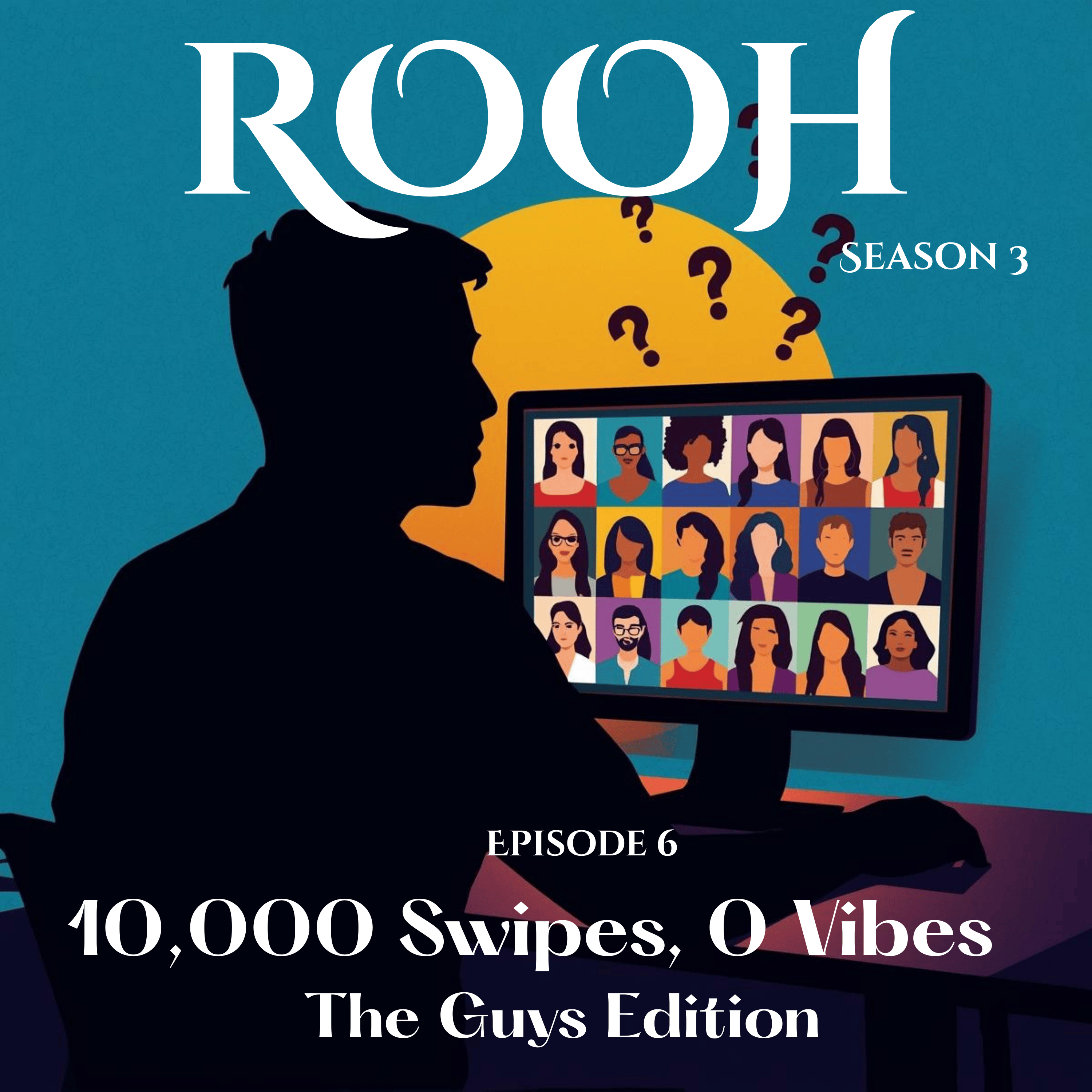 10,000 Swipes, 0 Vibes (Guys Edition) episode artwork
