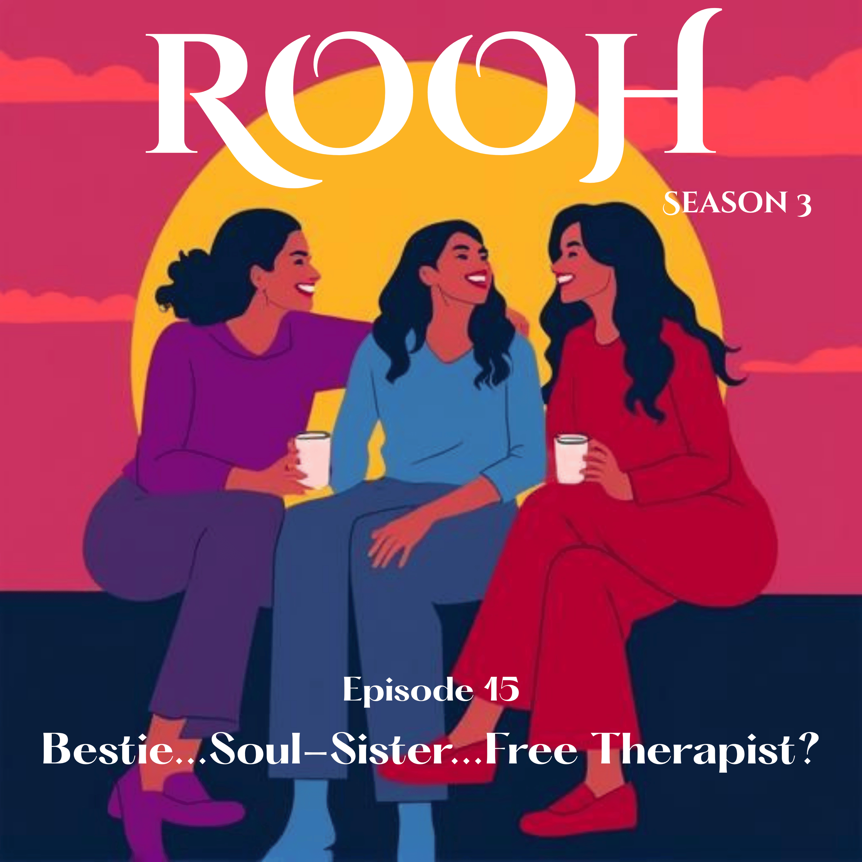 Bestie...Soul-Sister...Free Therapist? episode artwork