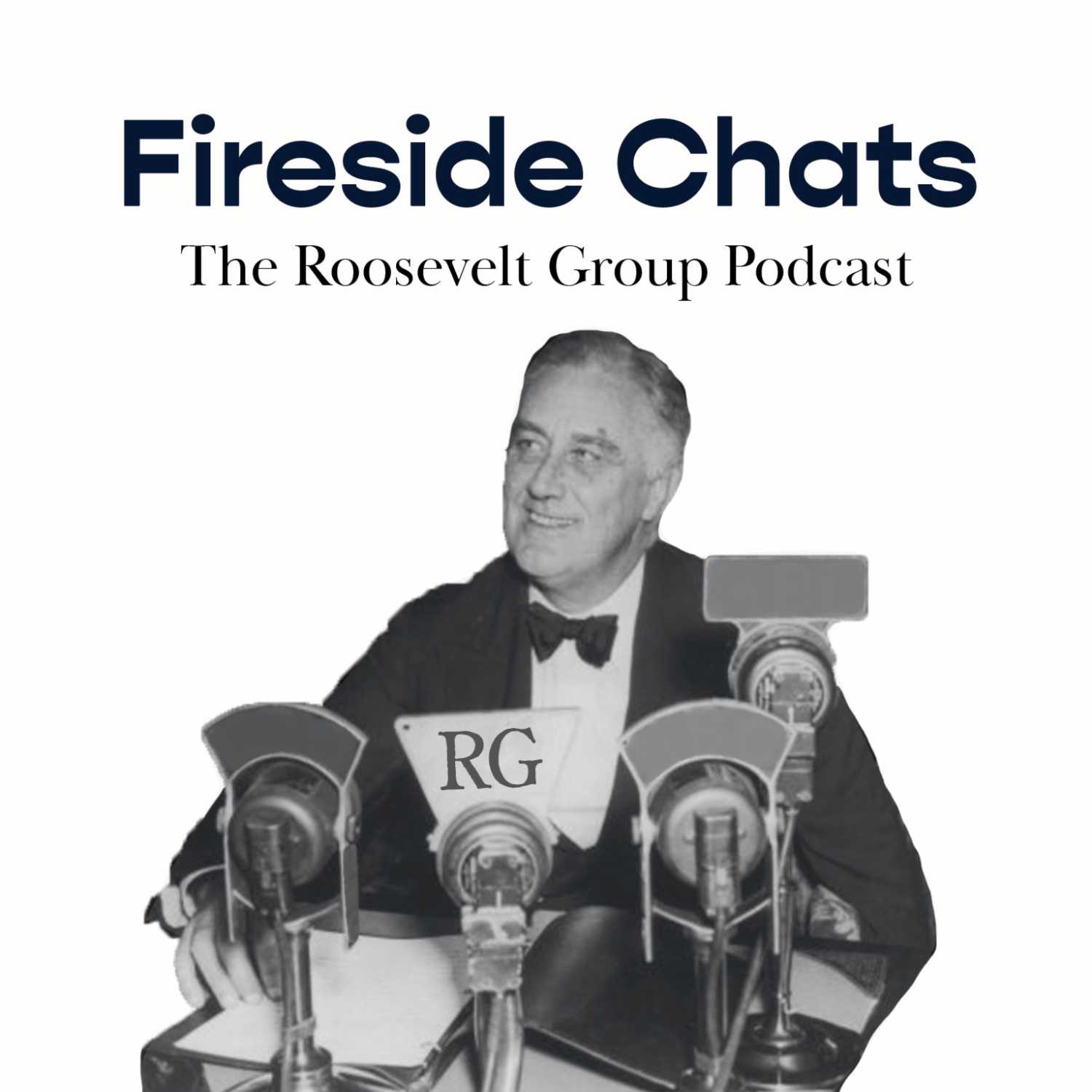 Fireside Chats: The Roosevelt Group Podcast