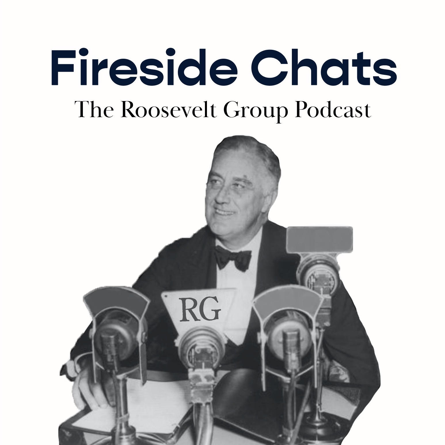 Fireside Chats: The Roosevelt Group Podcast