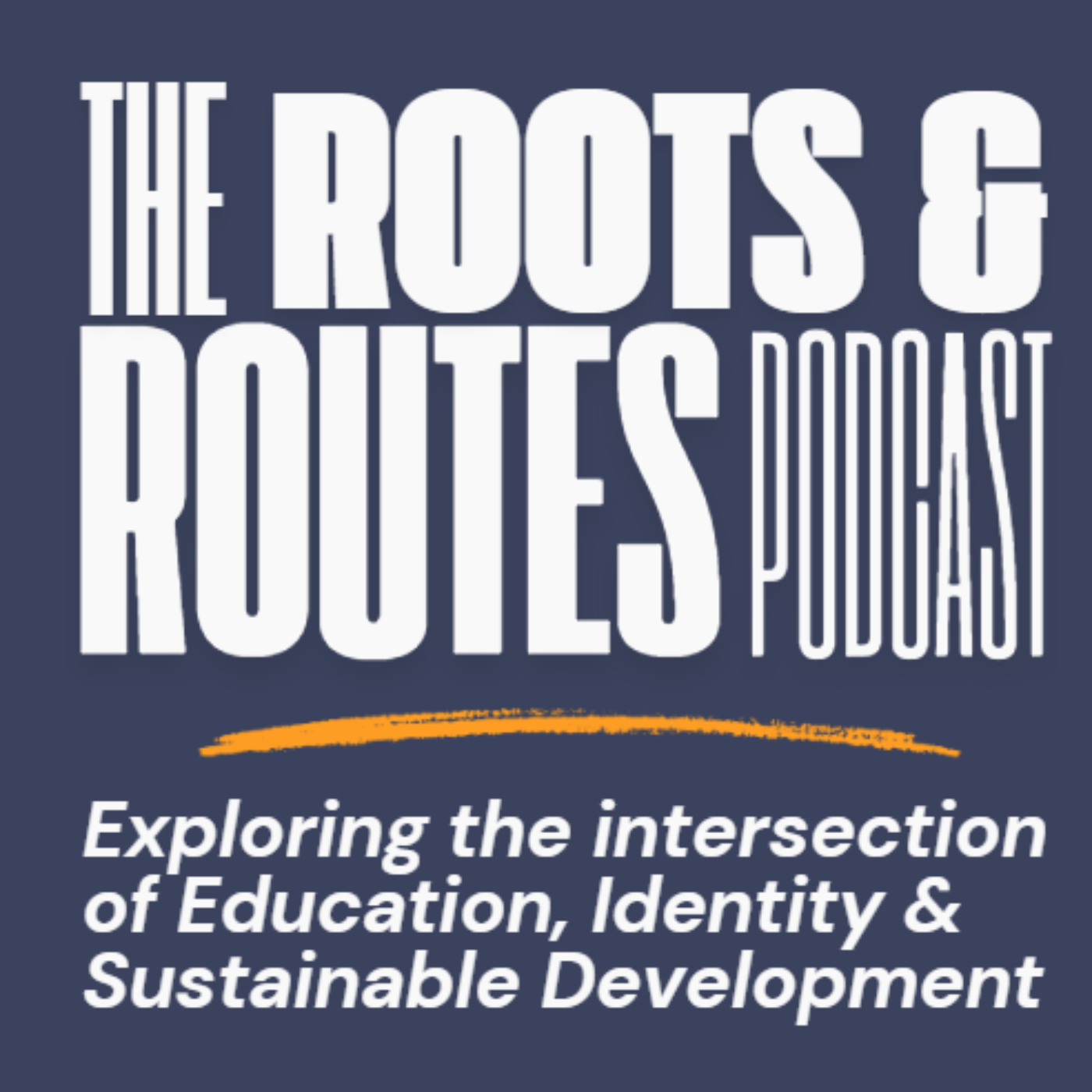 Roots and Routes: Mapping Education’s Influence on Identity for a Sustainable Tomorrow