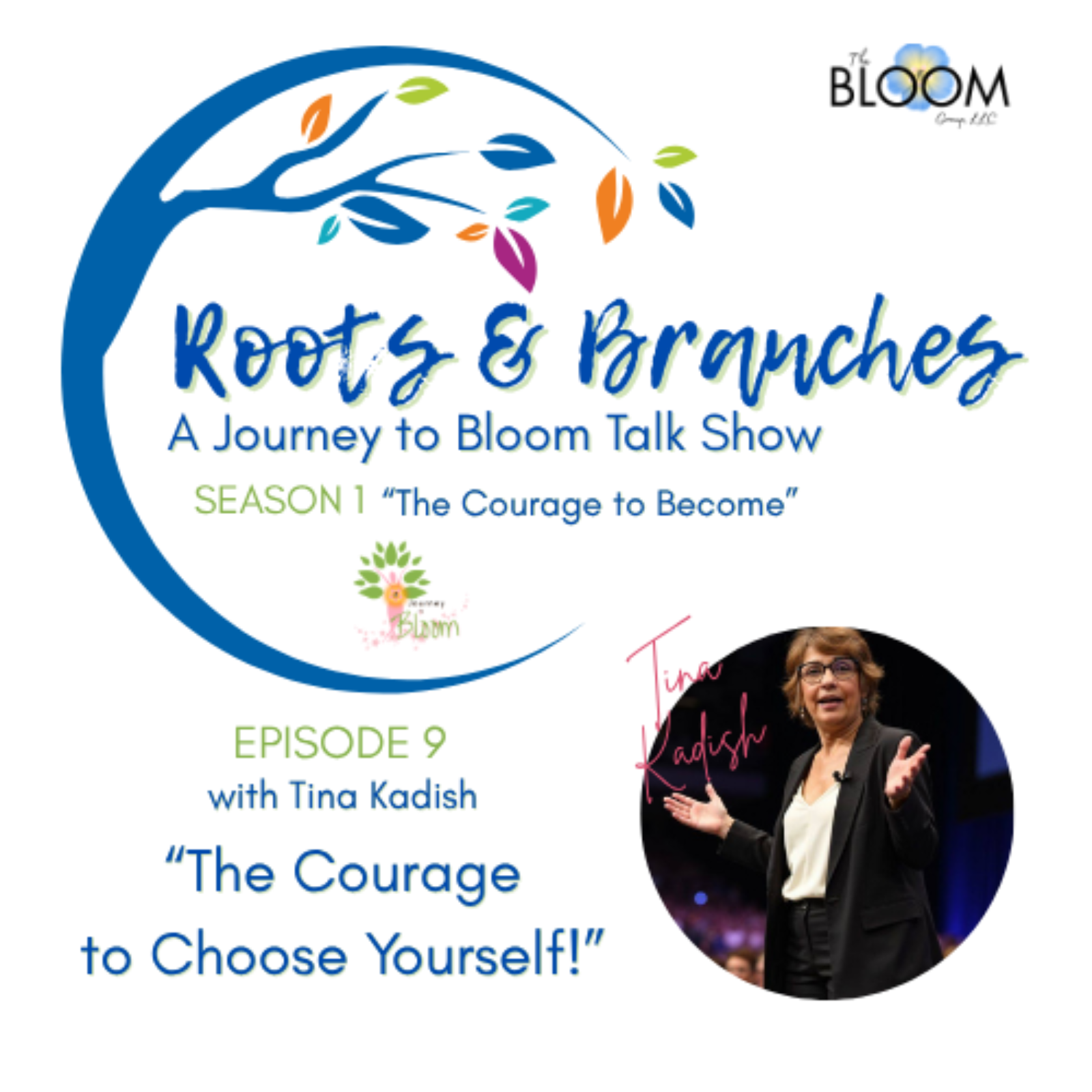 “The Courage to Choose Yourself” with Tina Kadish  episode artwork
