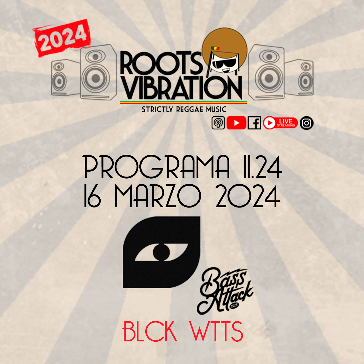 Programa 11.2024 ROOTS VIBRATION BLCK WTTS
