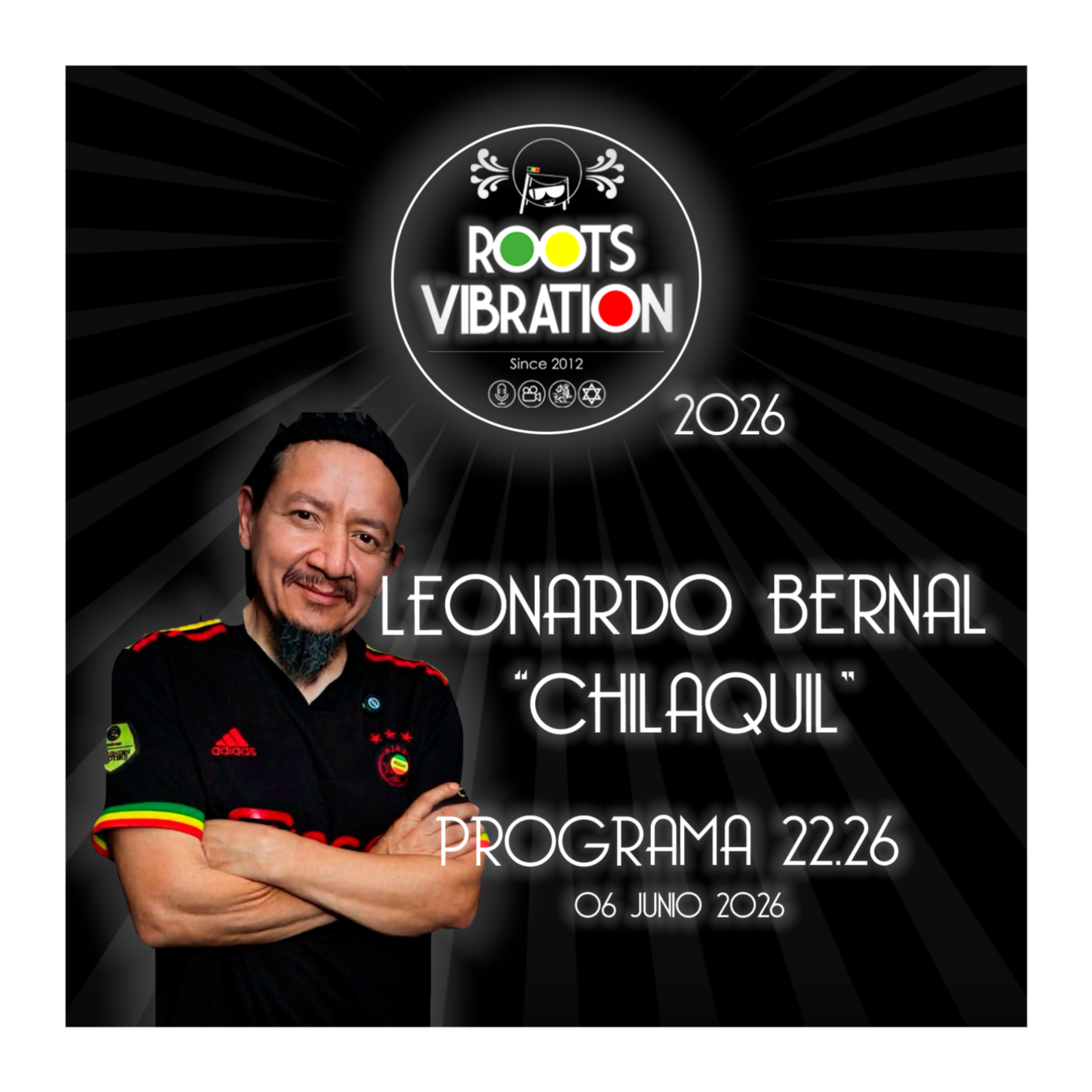 PROGRAMA RV 22.26 LEONARDO BERNAL "CHILAQUIL" episode artwork