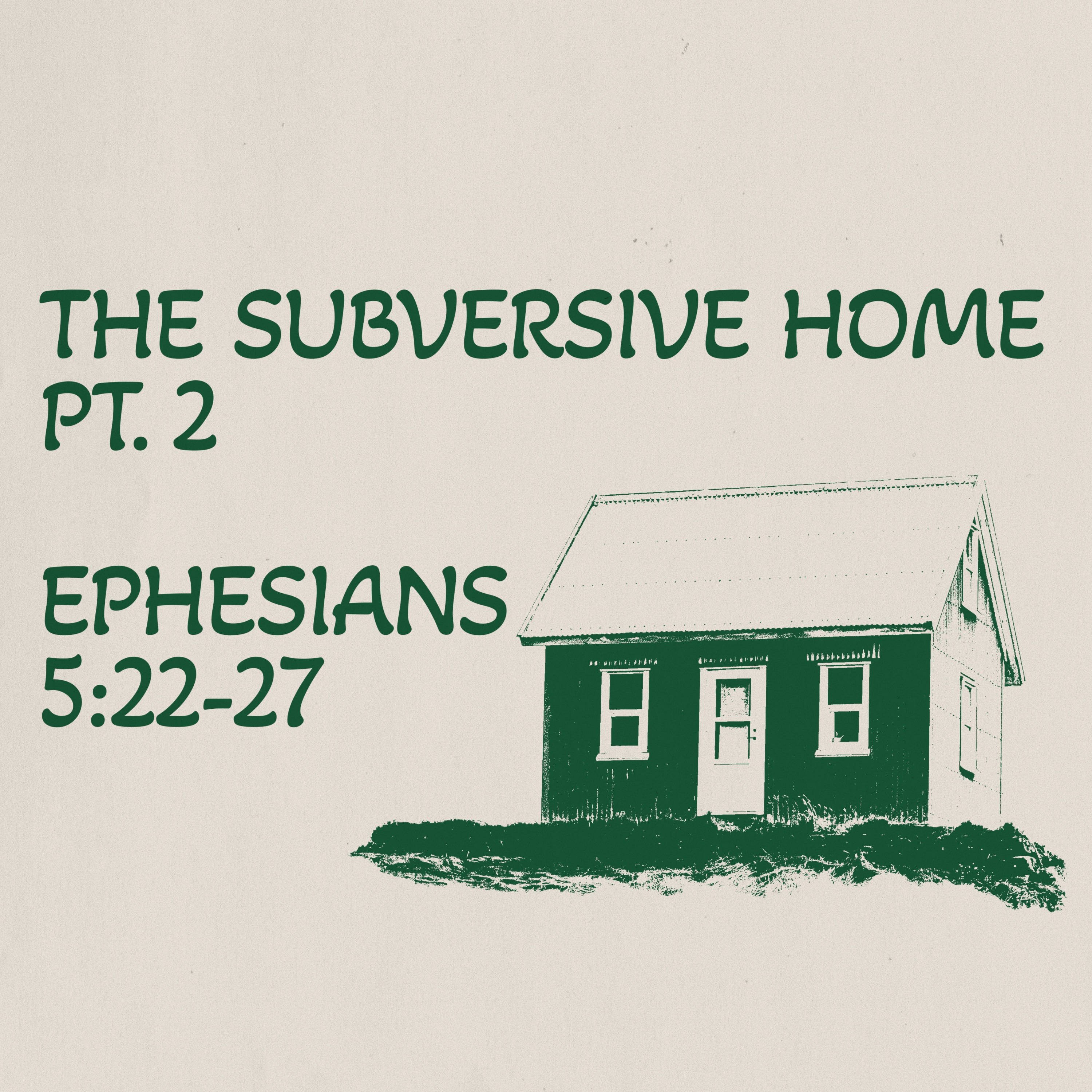The Subversive Home pt. 2 episode artwork