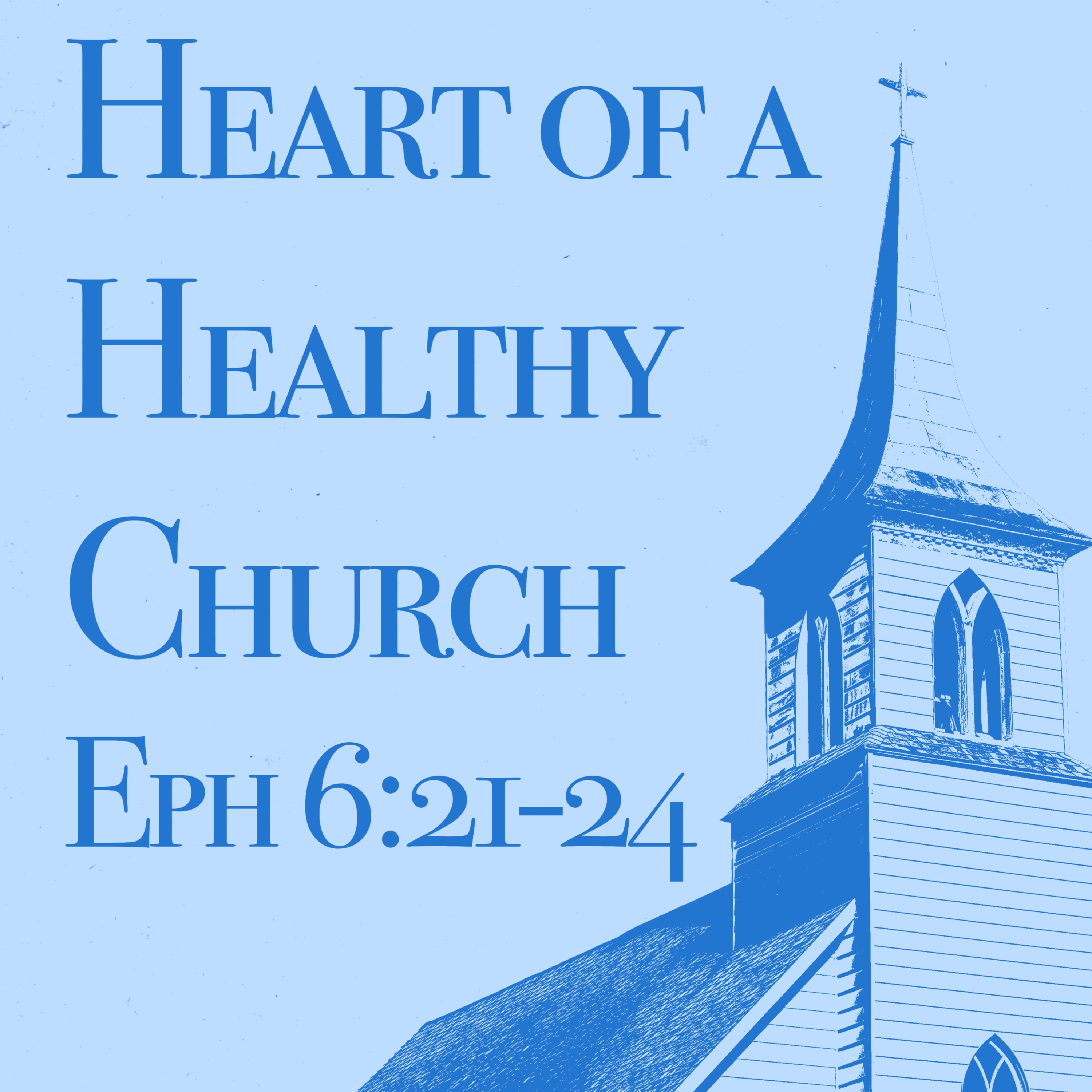 Heart of a Healthy Church episode artwork