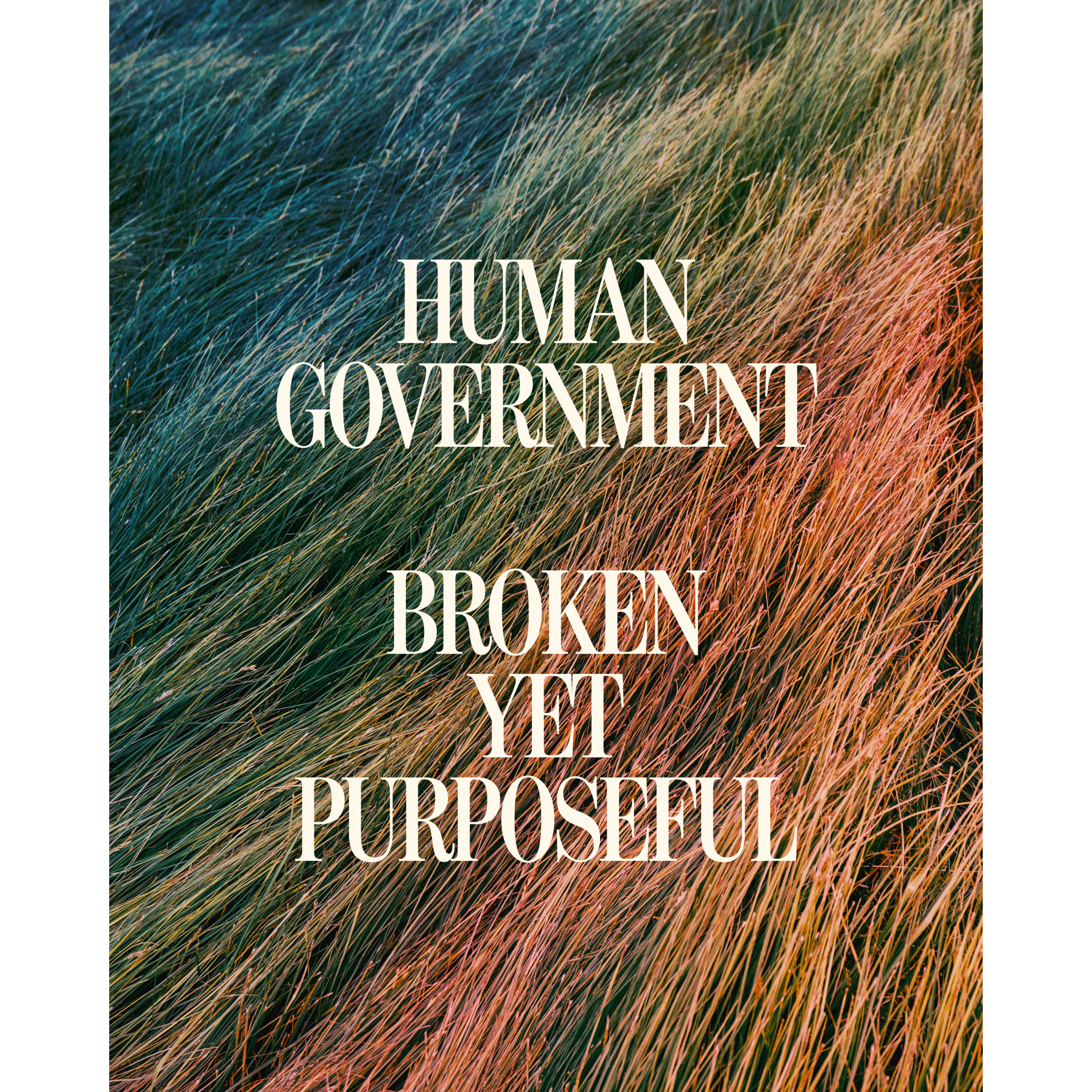 Human Government: Broken Yet Purposeful episode artwork
