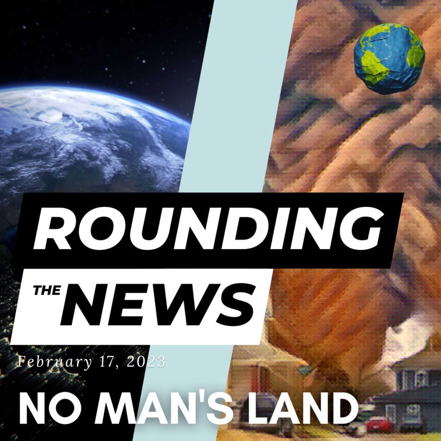 No Man's Land - Rounding the News