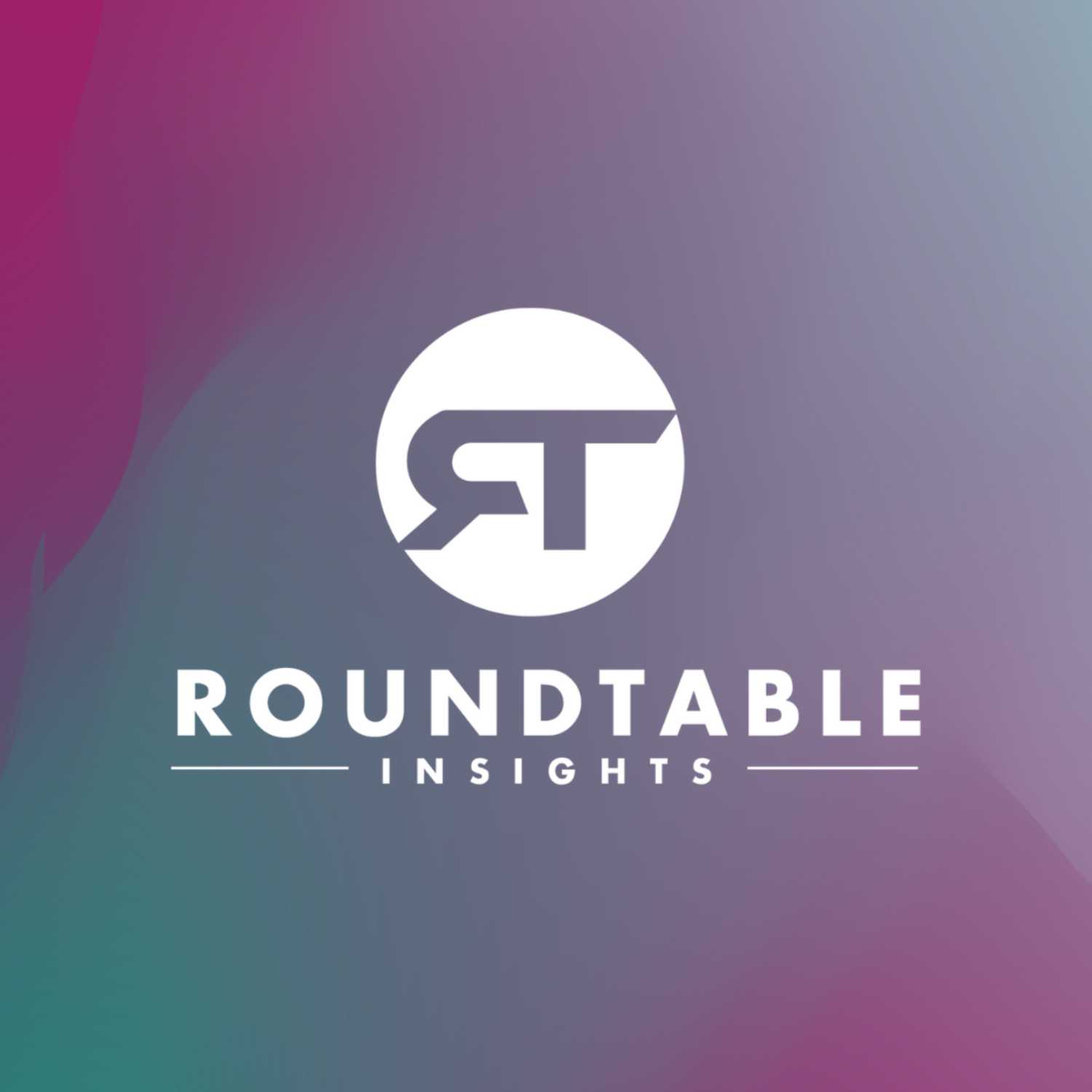 RoundtableInsights