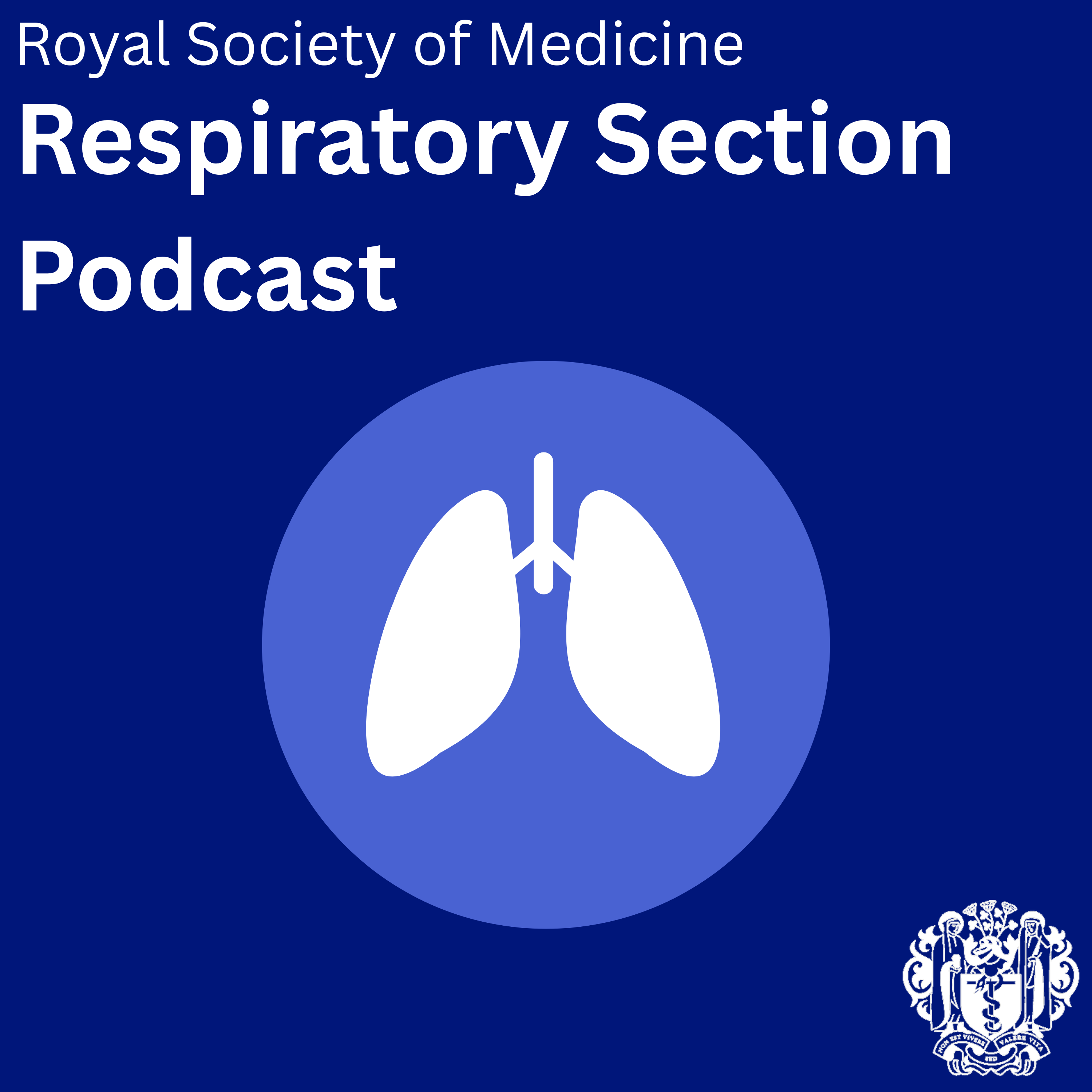 Royal Society of Medicine - Respiratory Section Podcast