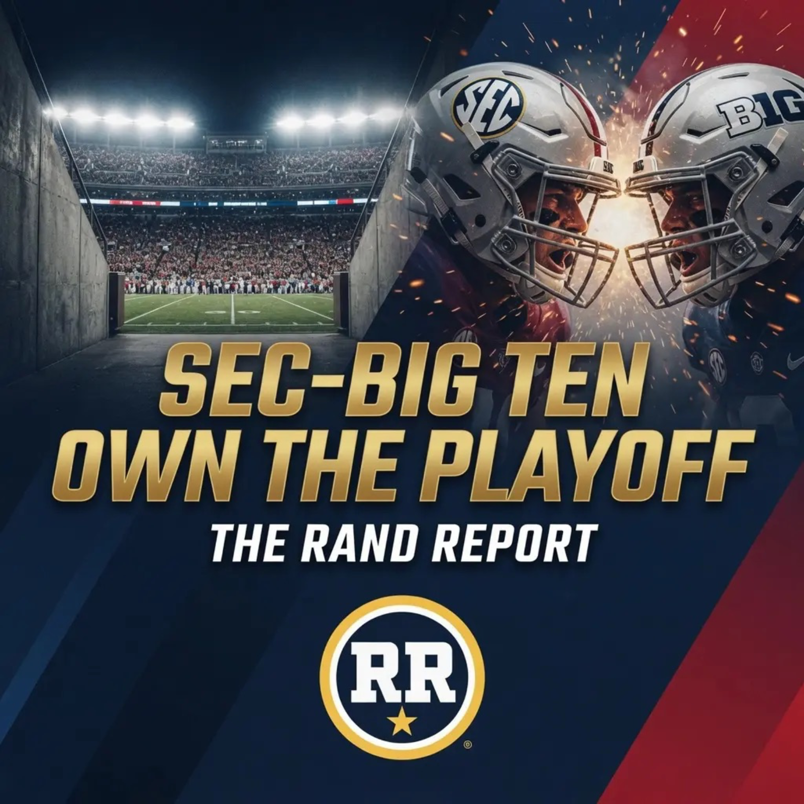 SEC-Big Ten Own the Playoff episode artwork